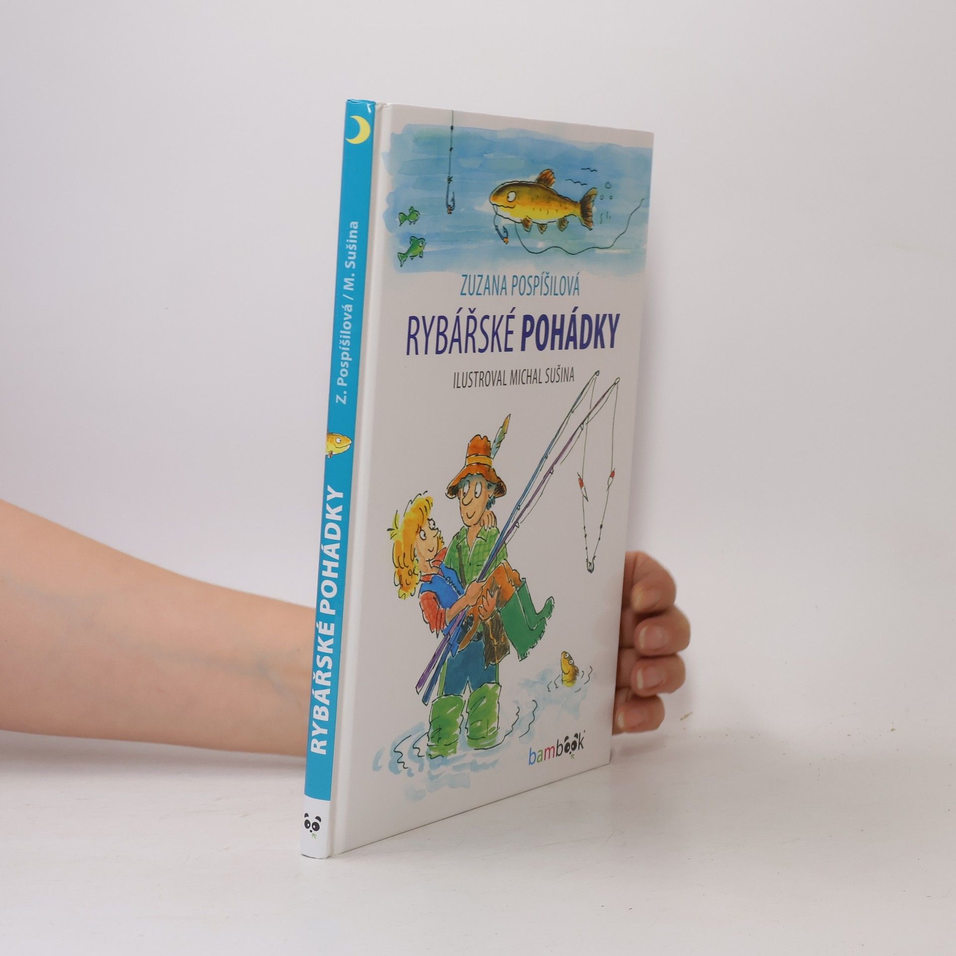 Zuzana Pospíšilová Rybářské pohádky