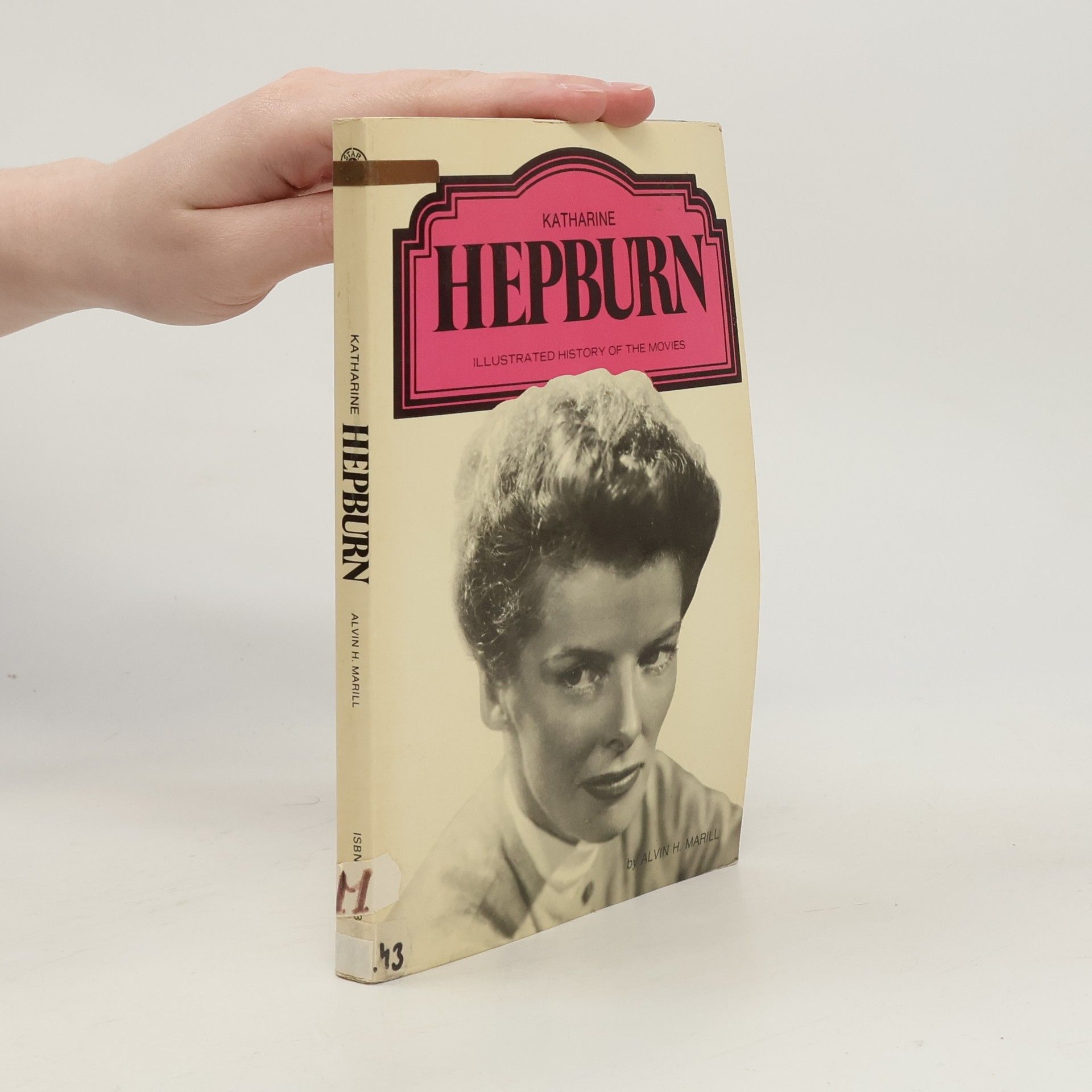 Alvin H. Marill Katharine Hepburn