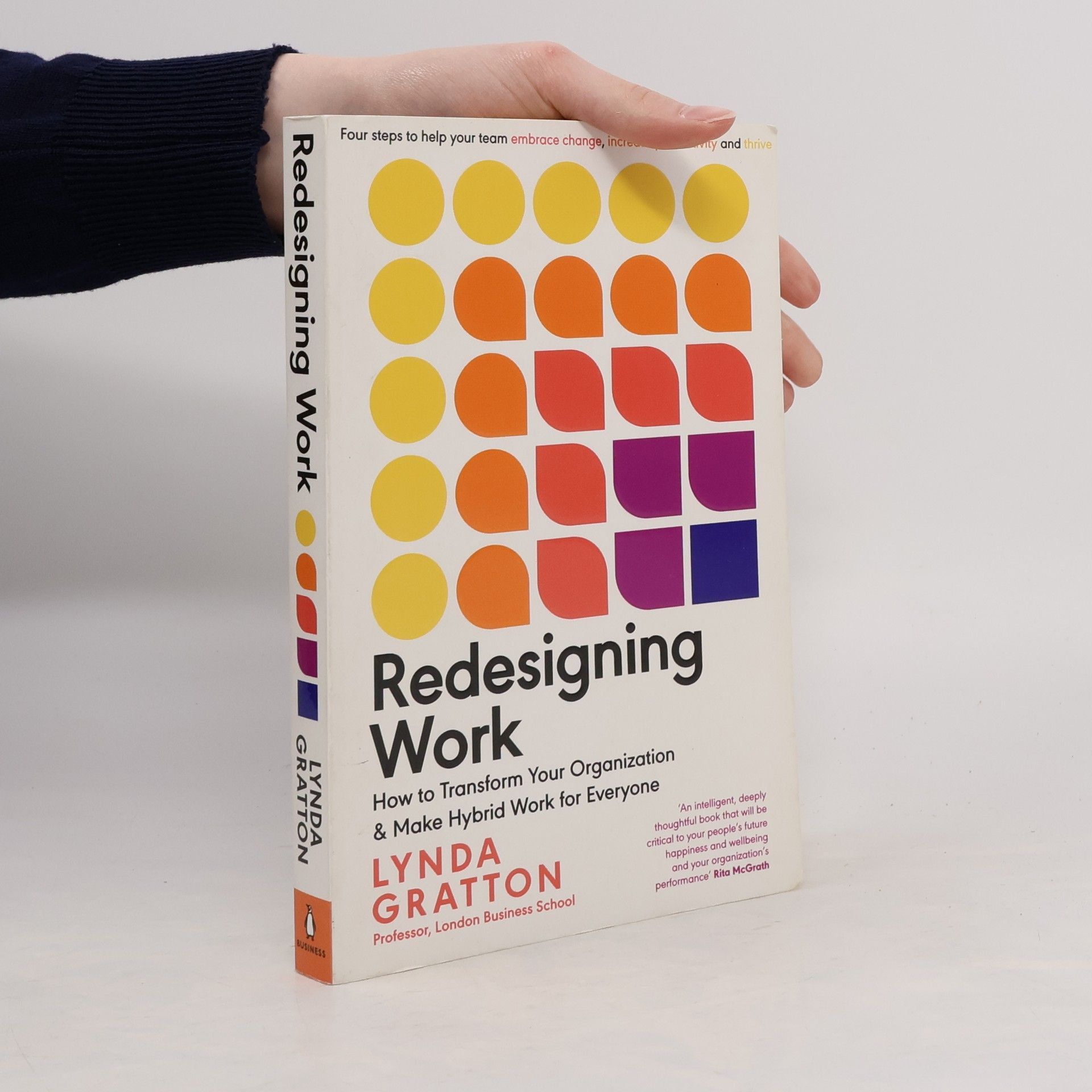 Lynda Gratton Redesigning Work
