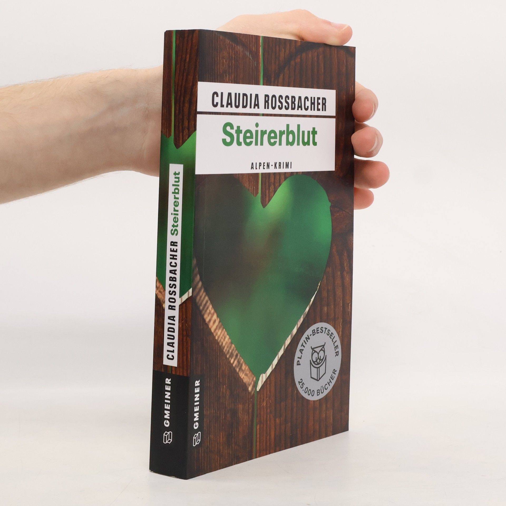 Claudia Rossbacher Steirerblut : Kriminalroman