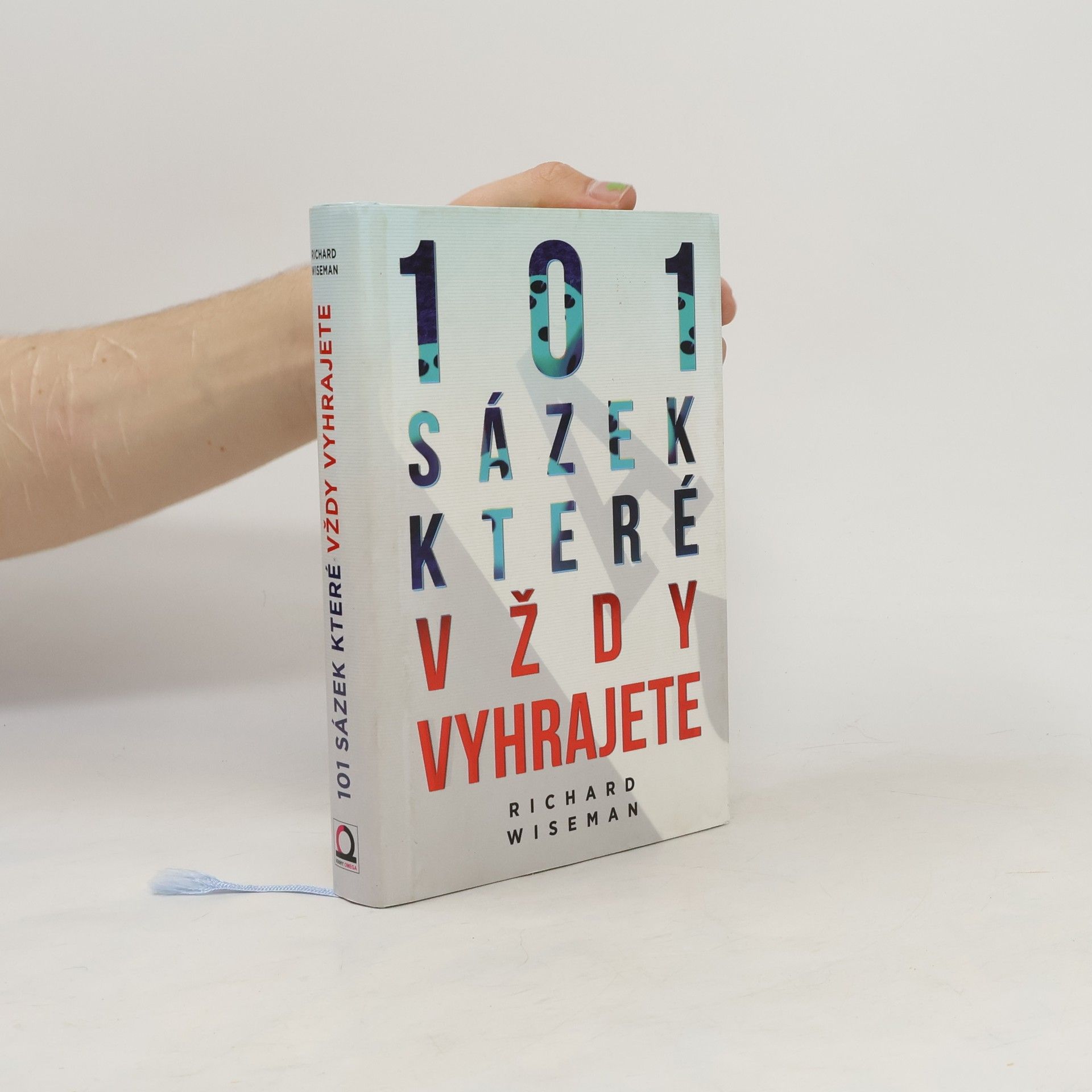 Richard Wiseman 101 sázek, které vždy vyhrajete