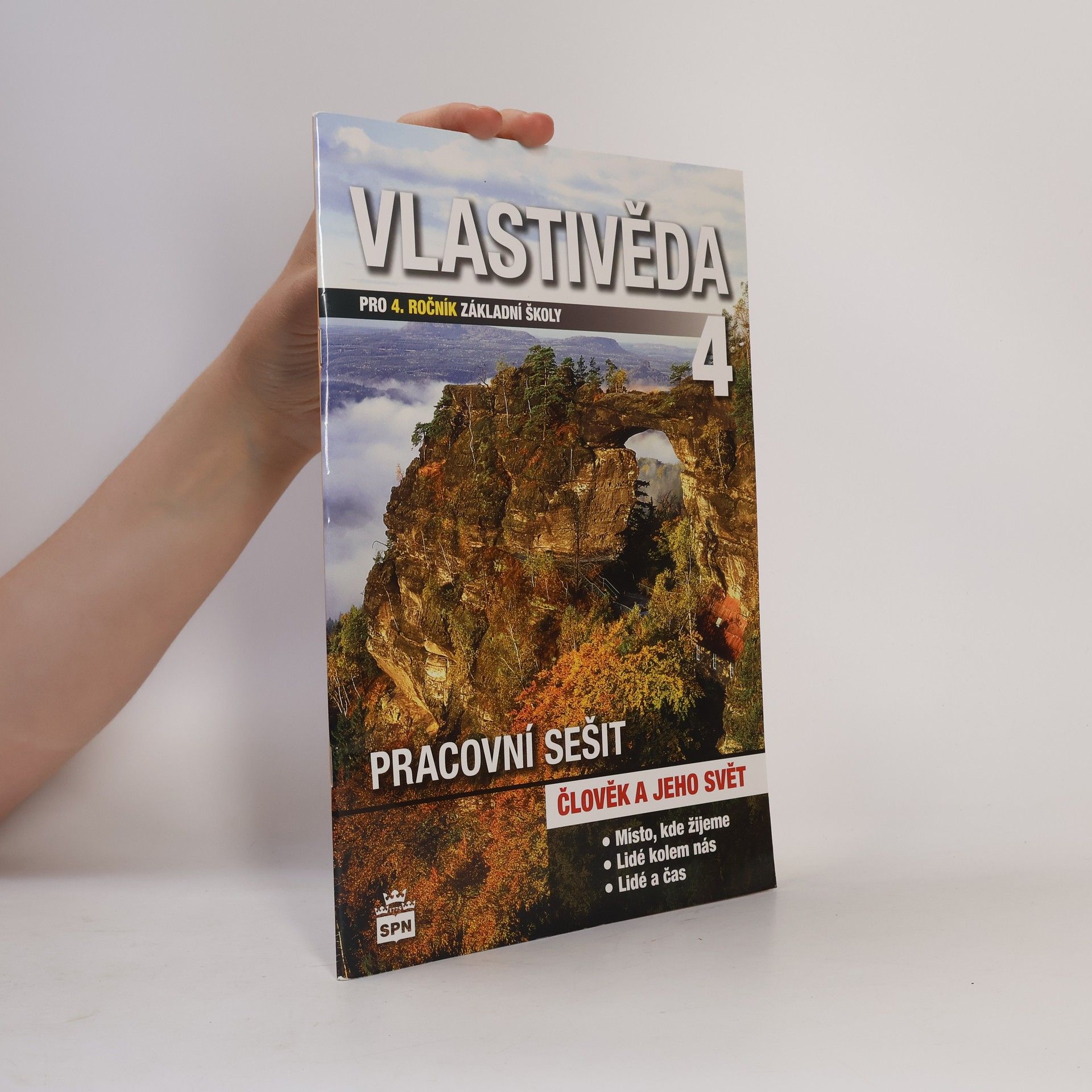 Vlastivěda 4 pro 4. ročník základní školy. Pracovní sešit
