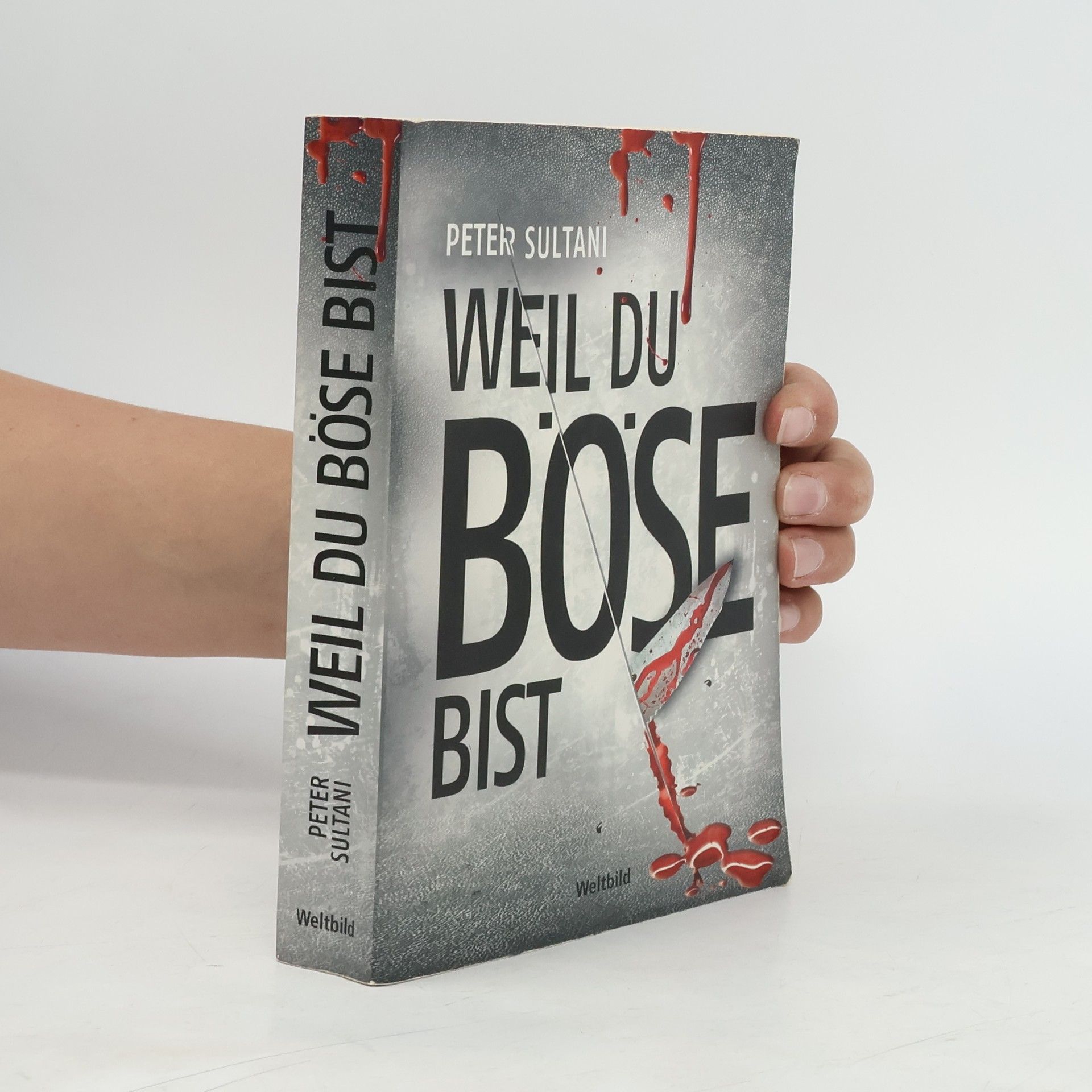 Peter Sultani Weil du böse ist