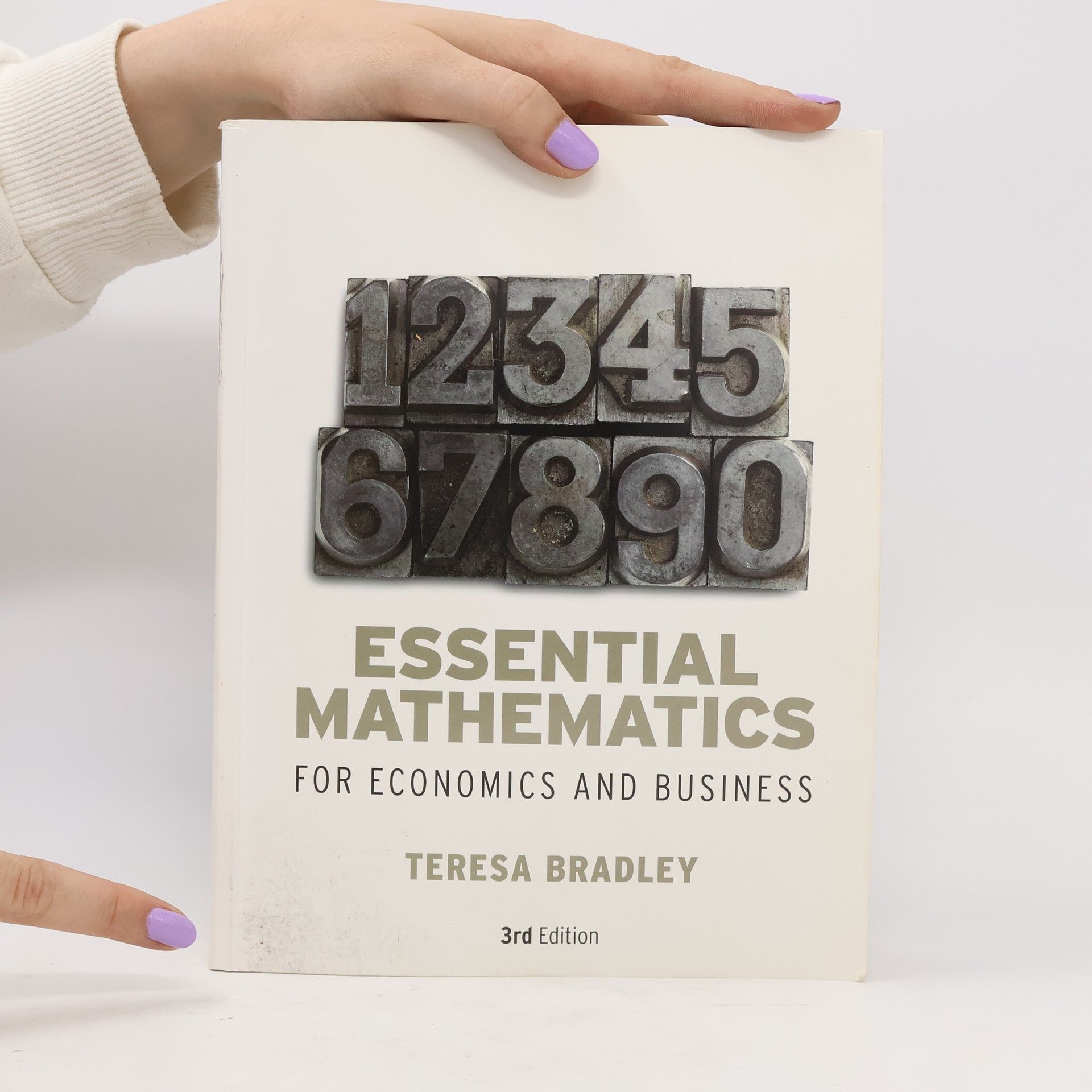 Teresa Bradley Essential Mathematics for Economics and Business
