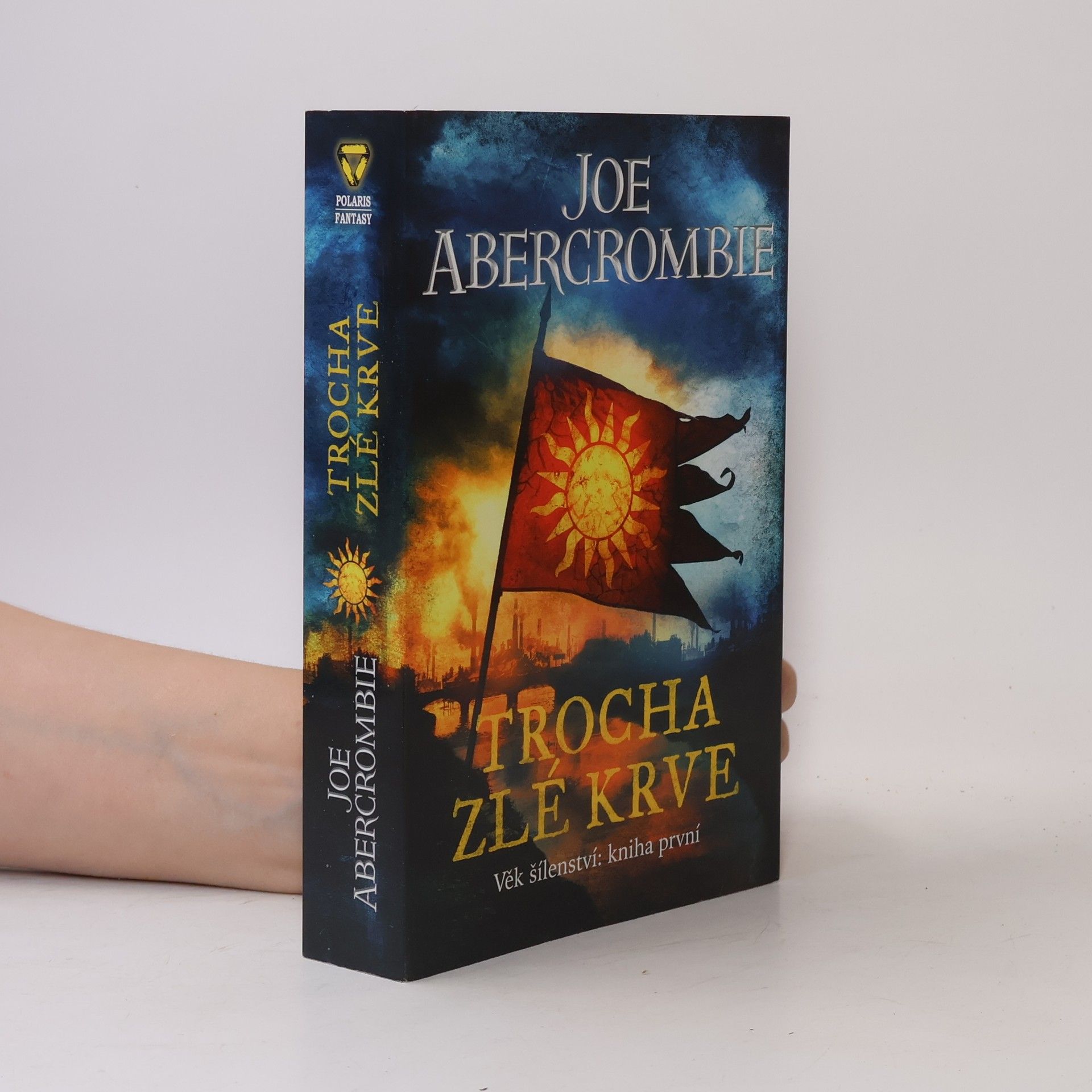 Joe Abercrombie Trocha zlé krve