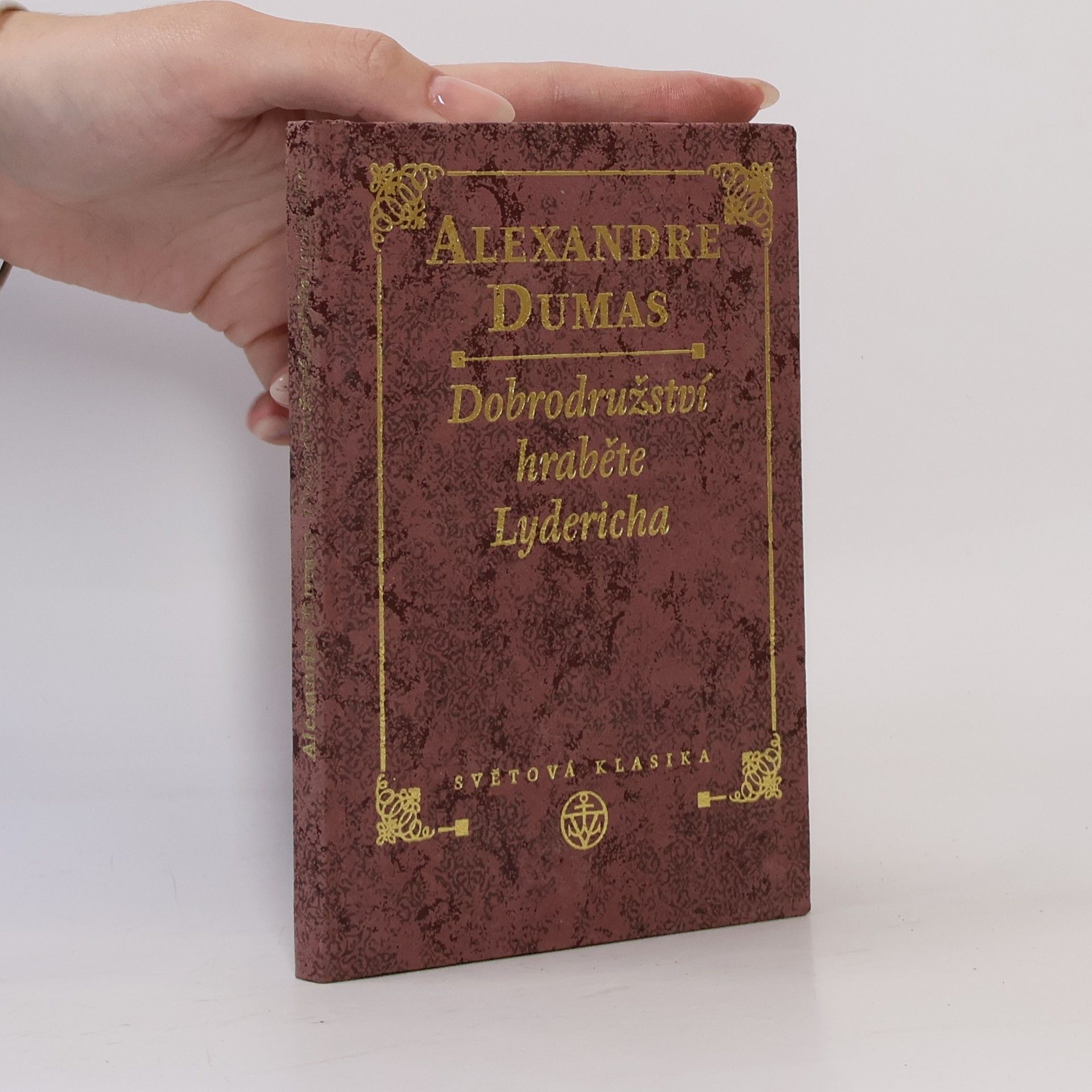 Alexandre Dumas der Ältere Dobrodružství hraběte Lydericha