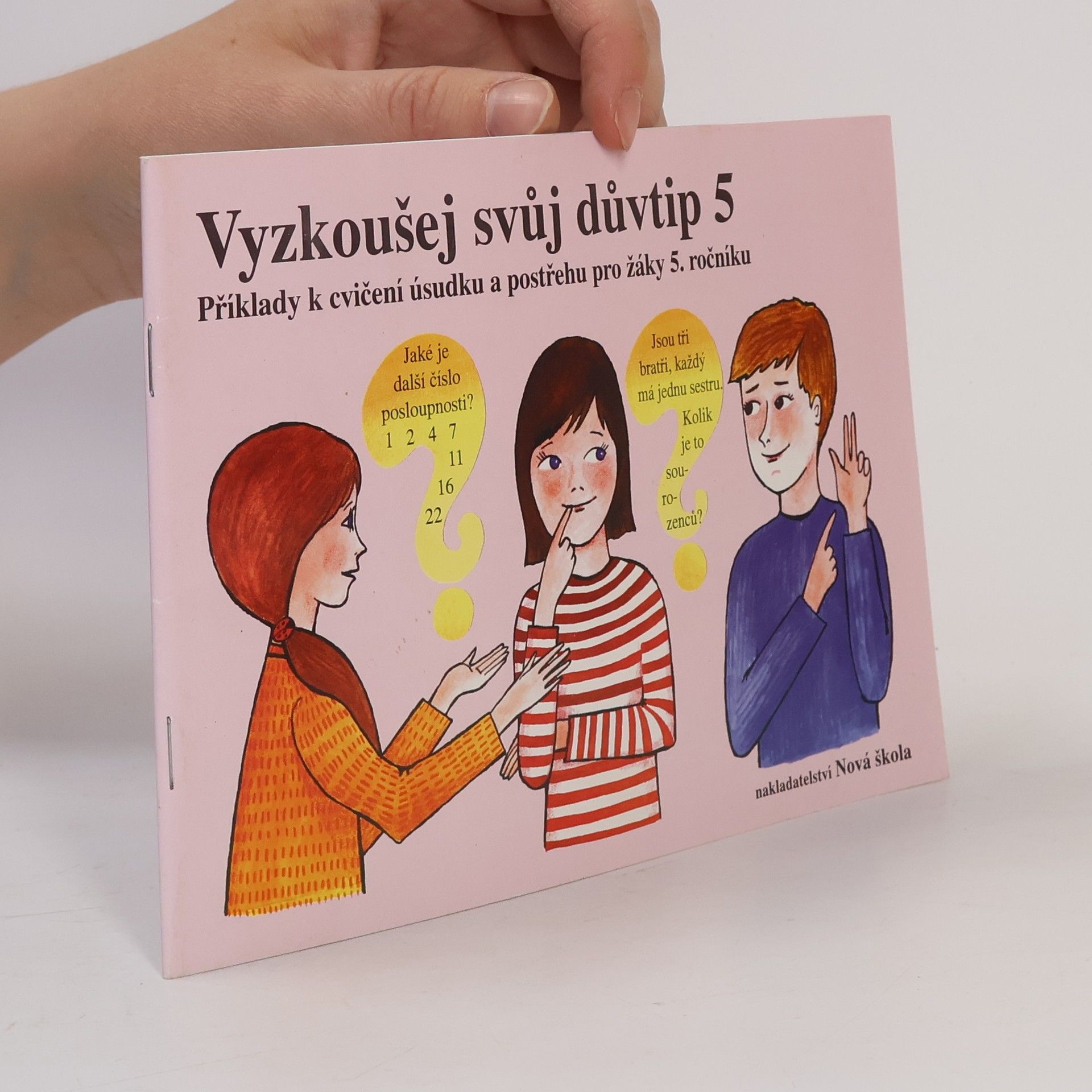 Zdena Rosecká Vyzkoušej svůj důvtip 5.roč