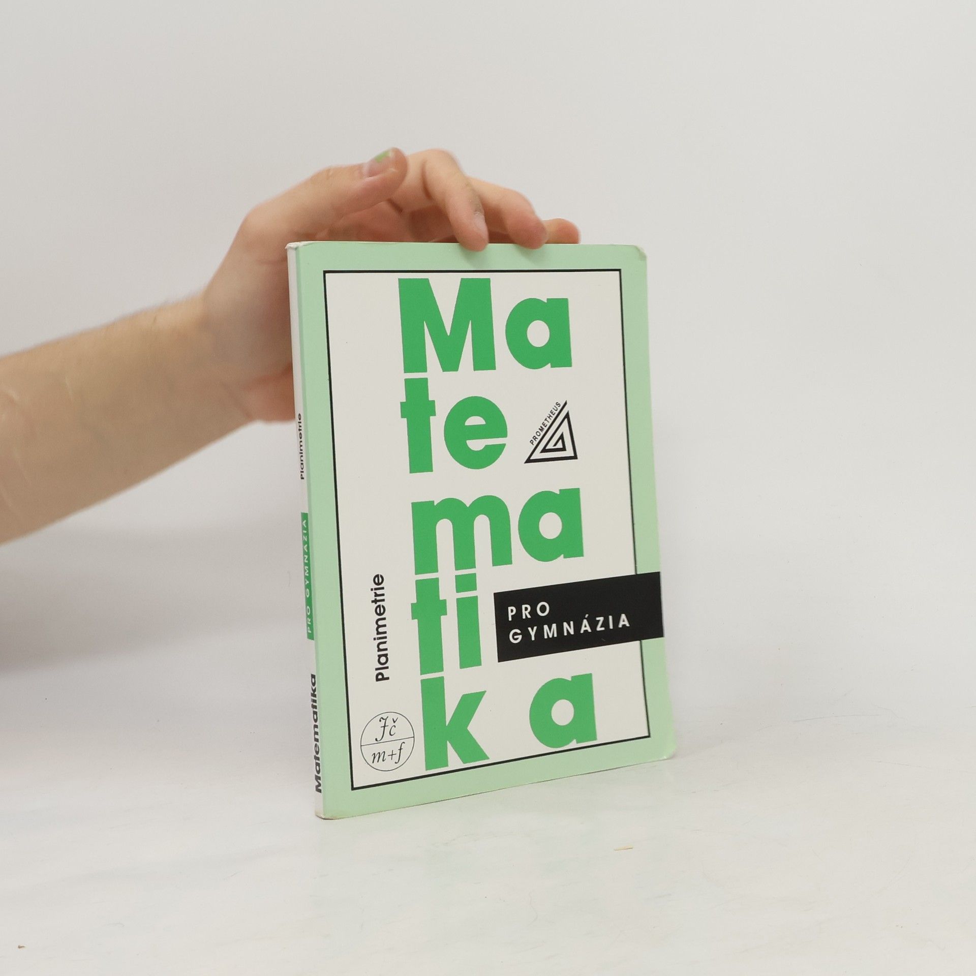 Matematika pro gymnázia. Planimetrie