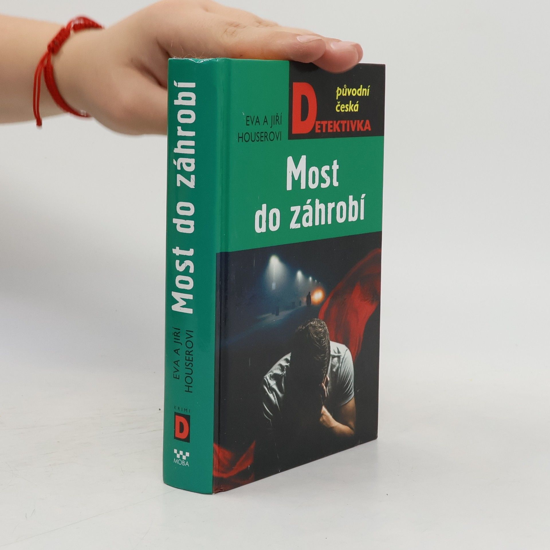 Jiří Houser Most do záhrobí