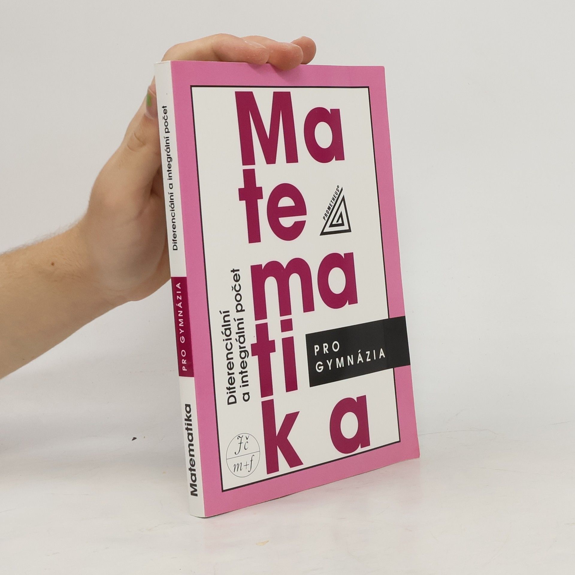 Dag Hrubý Matematika pro gymnázia