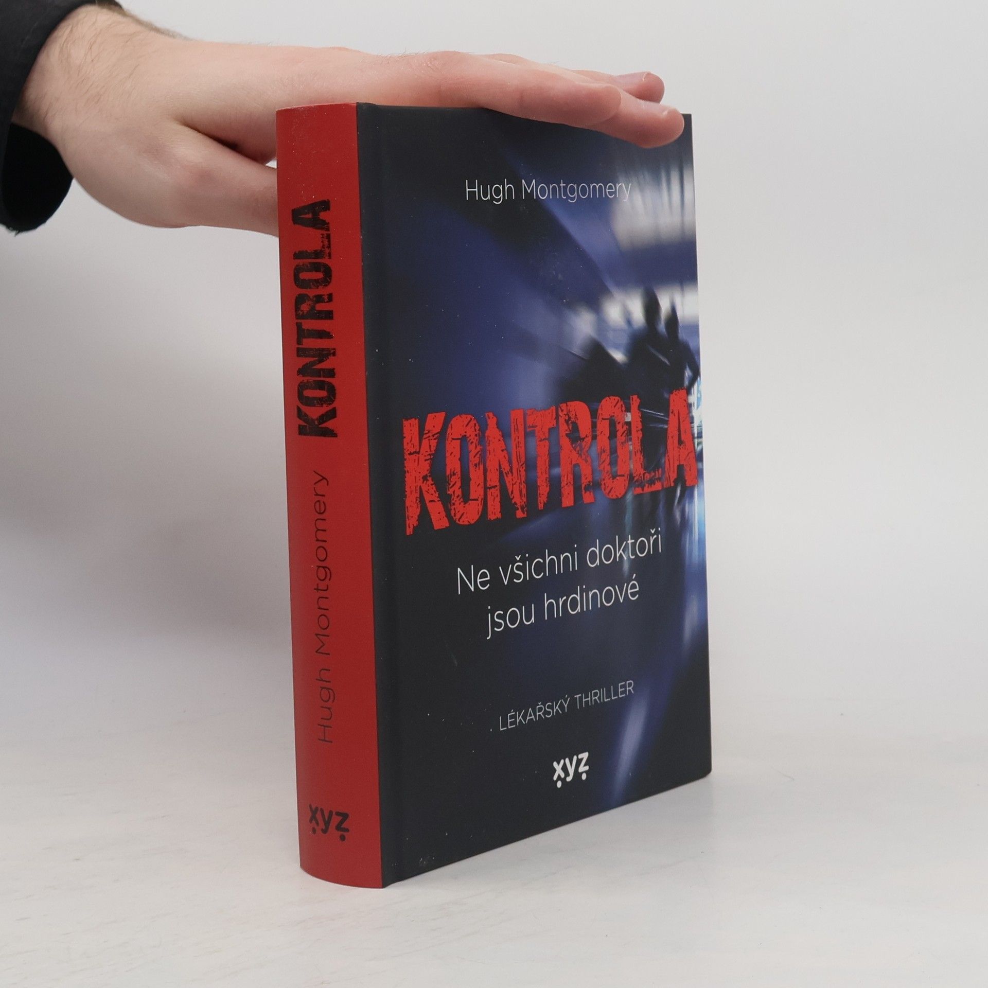 Hugh Montgomery Kontrola - Ne všichni doktoři jsou hrdinové