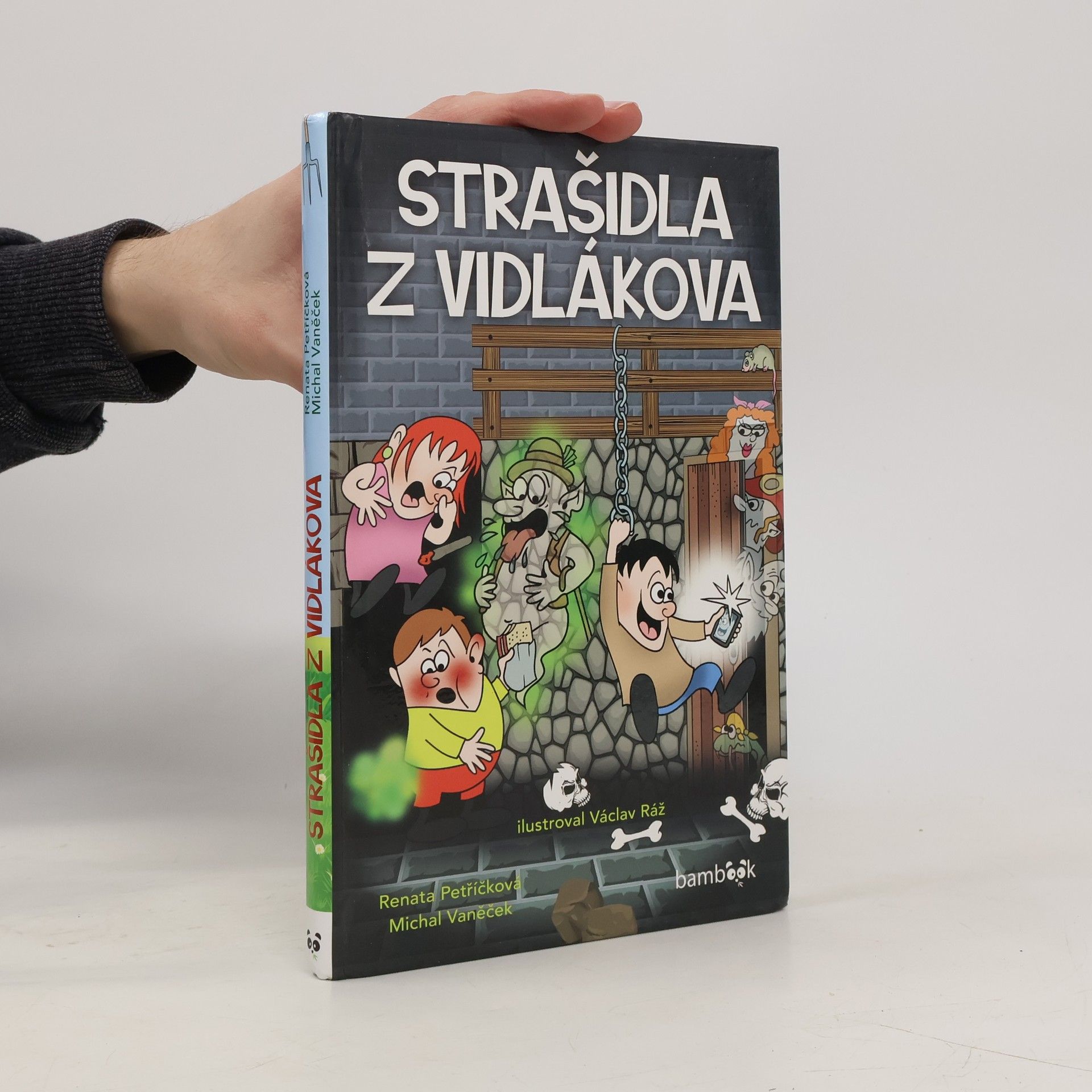 Václav Ráž Strašidla z Vidlákova