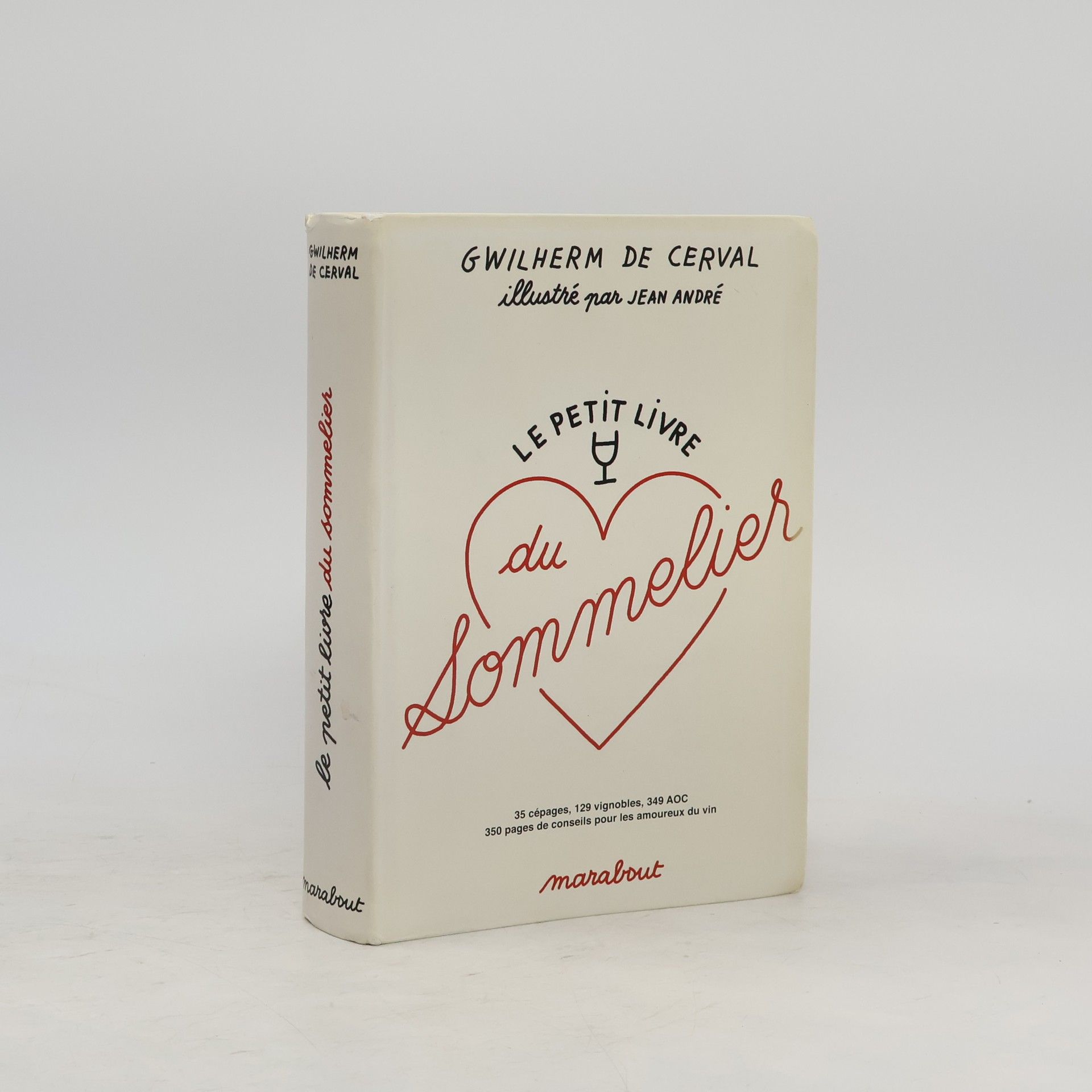 Gwilherm de Cerval Le petit livre du sommelier
