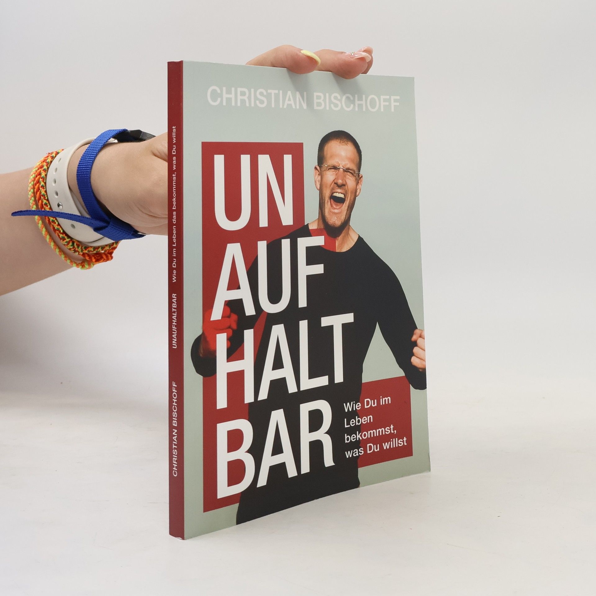 Christian Bischoff Unaufhaltbar