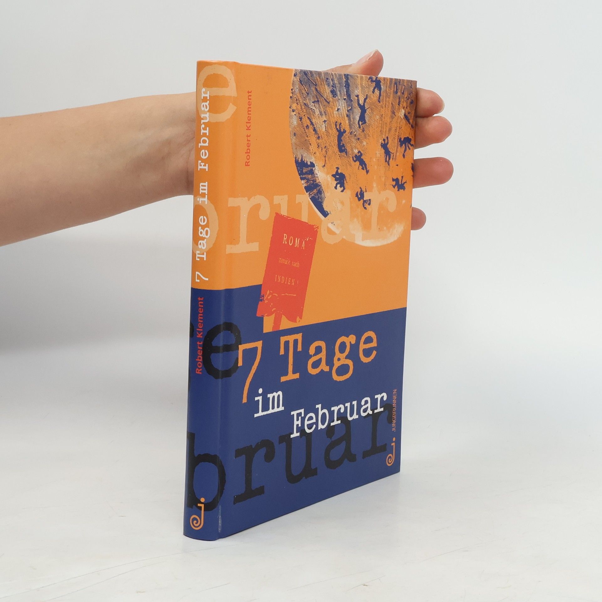 Robert Klement Sieben Tage im Februar