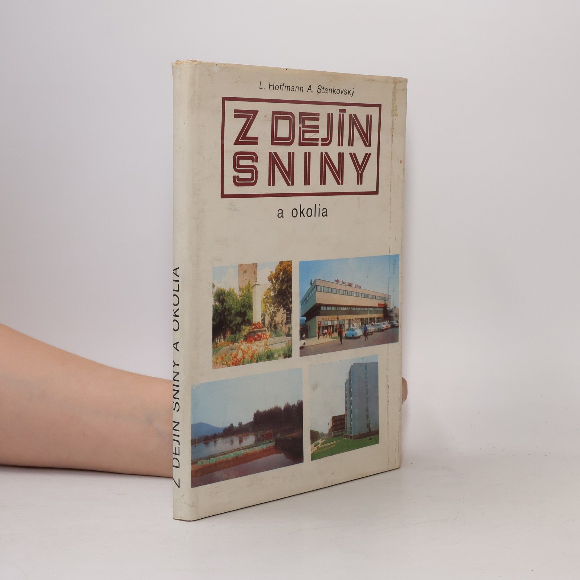 Aladár Stankovský Z dejín Sniny a okolia