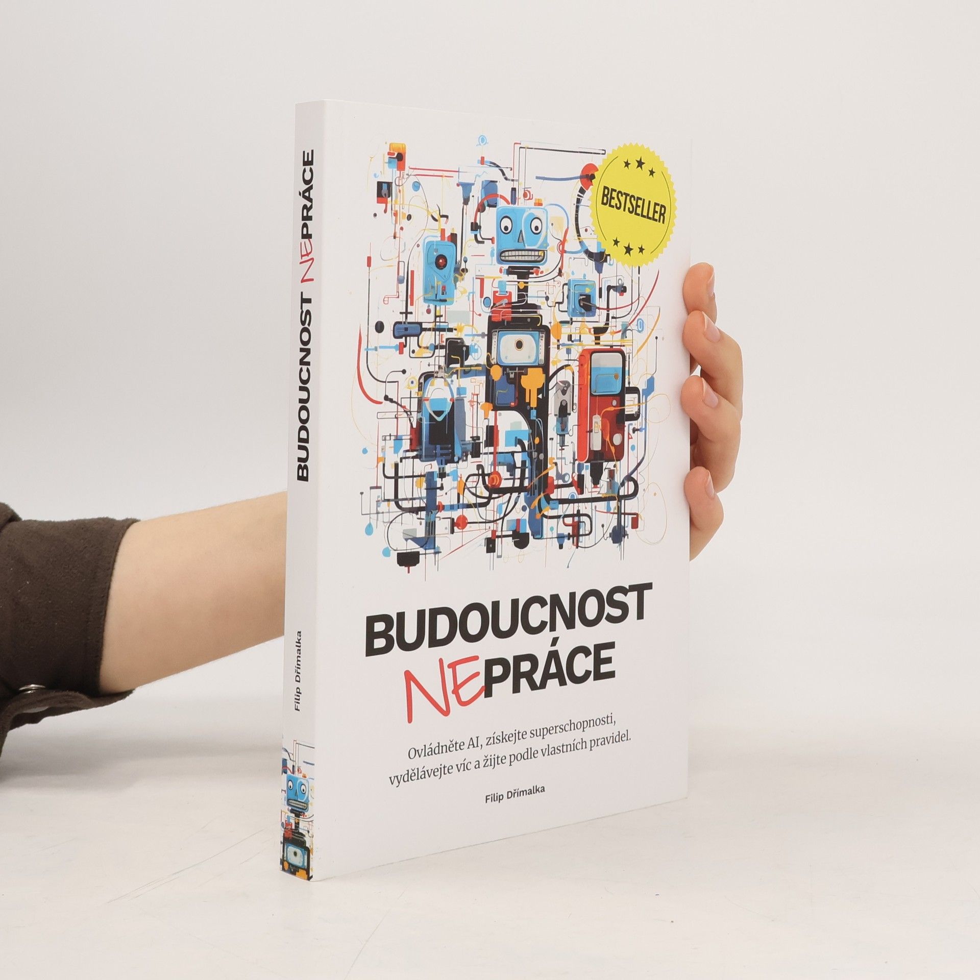 Filip Dřímalka Budoucnost nepráce