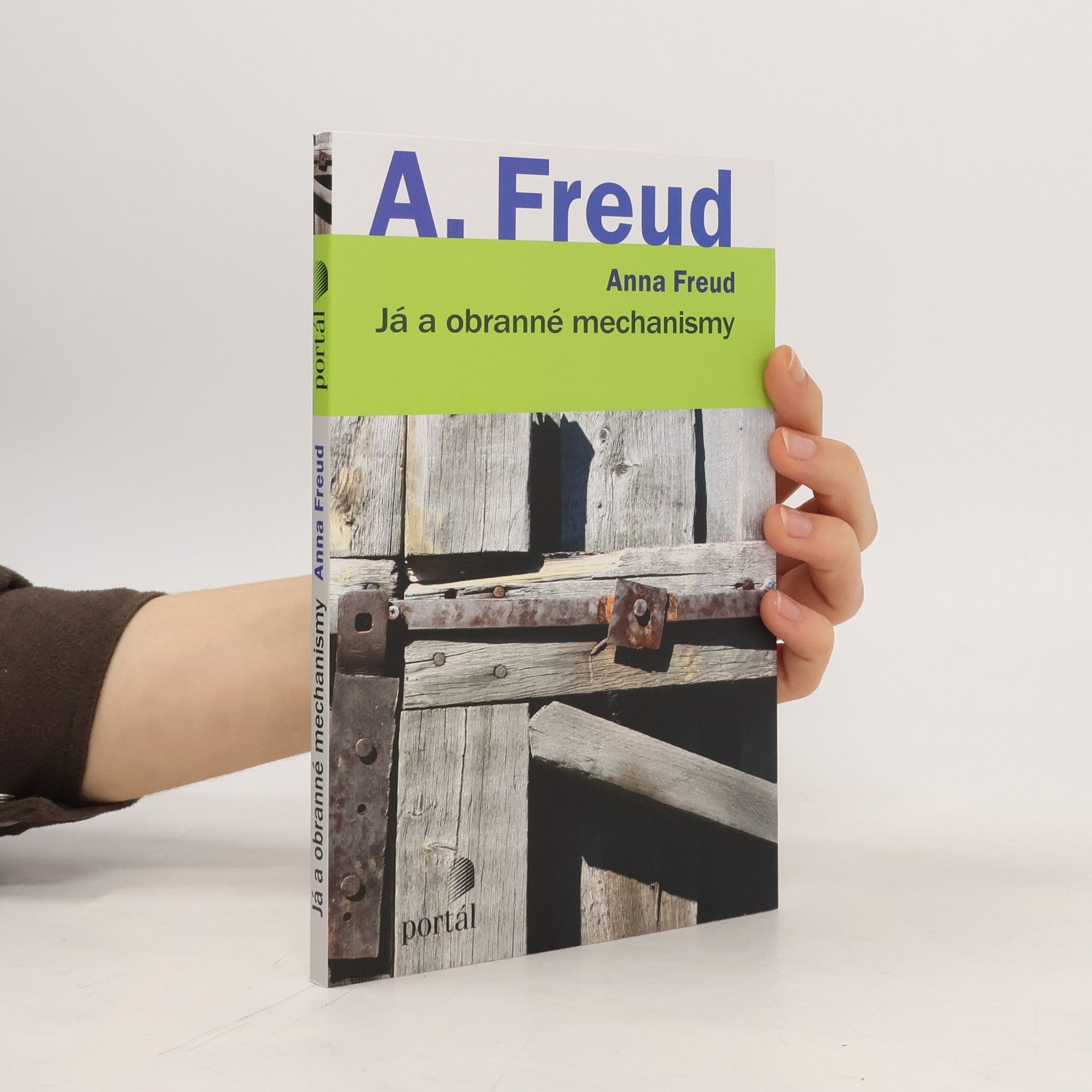 Anna Freud Já a obranné mechanismy