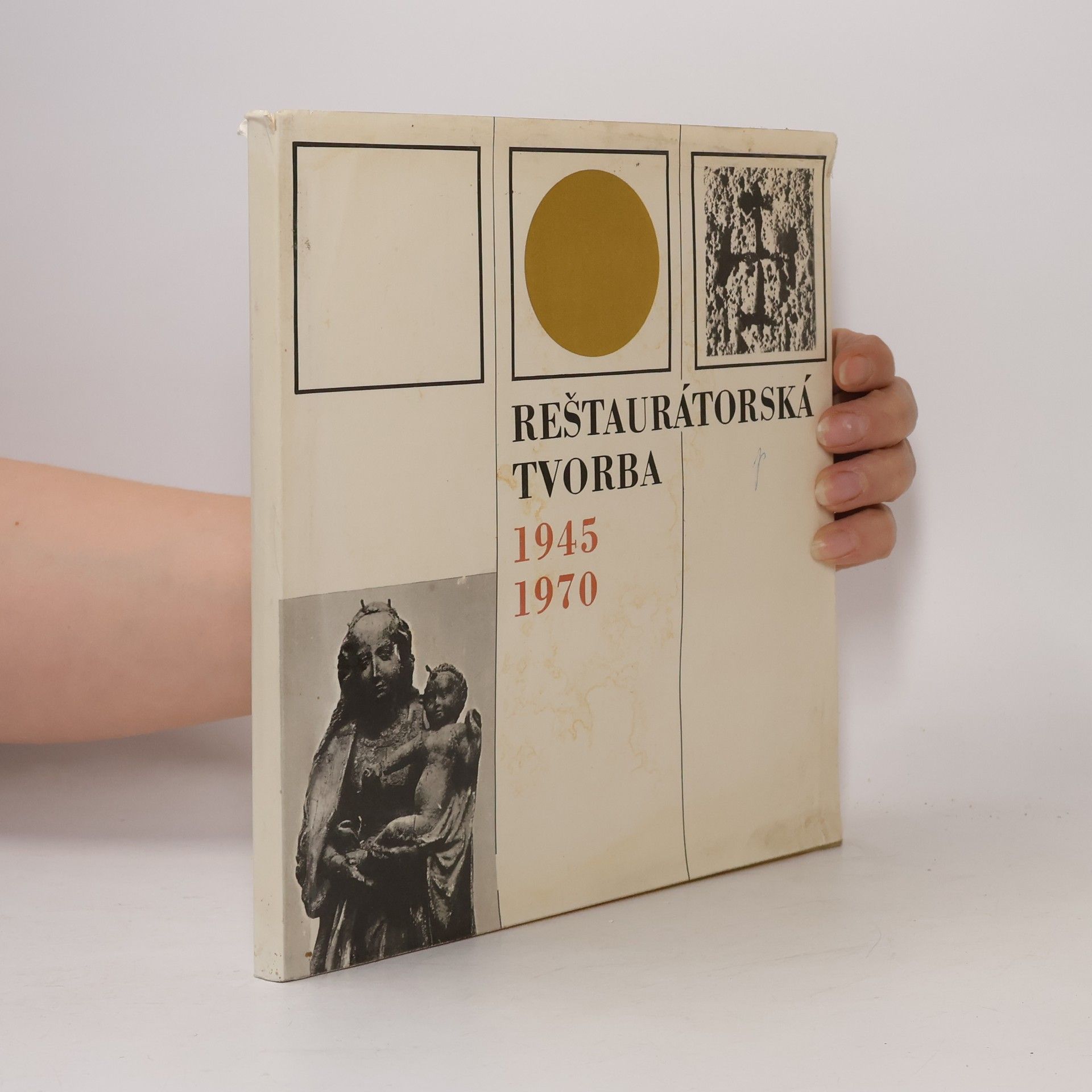 Autores varios Reštaurátorská tvorba 1945-1970