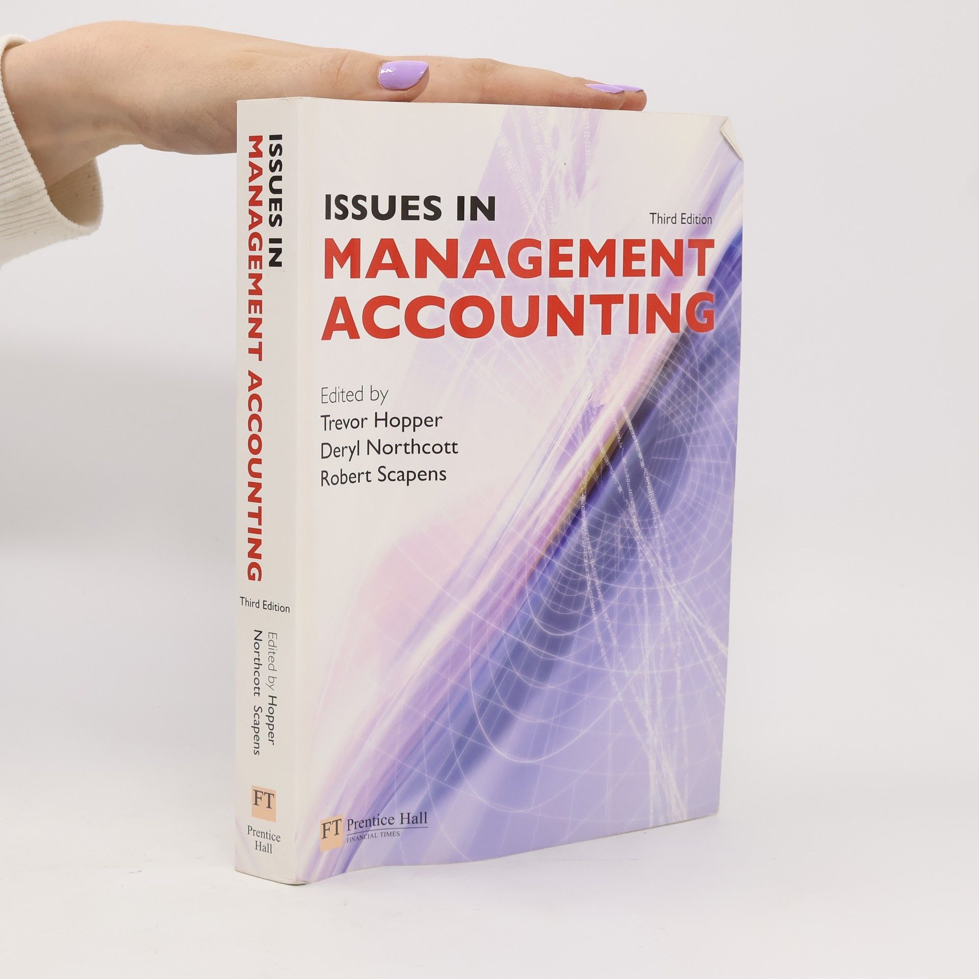 Robert William Scapens Issues in Management Accounting - Third Edition
