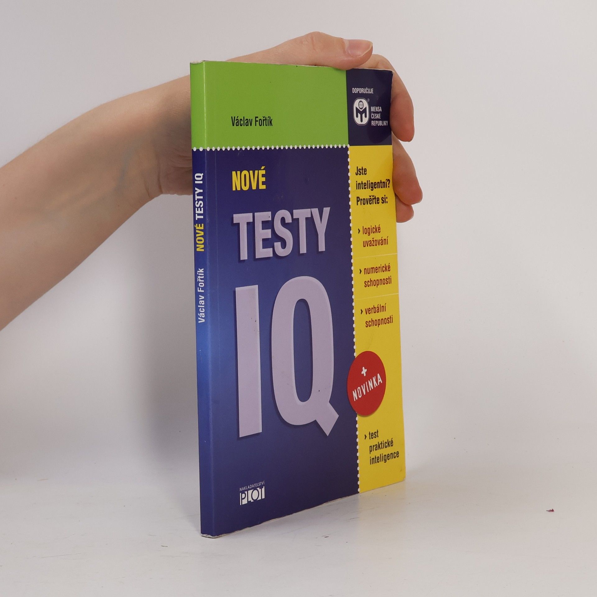 Václav Fořtík Nové testy IQ