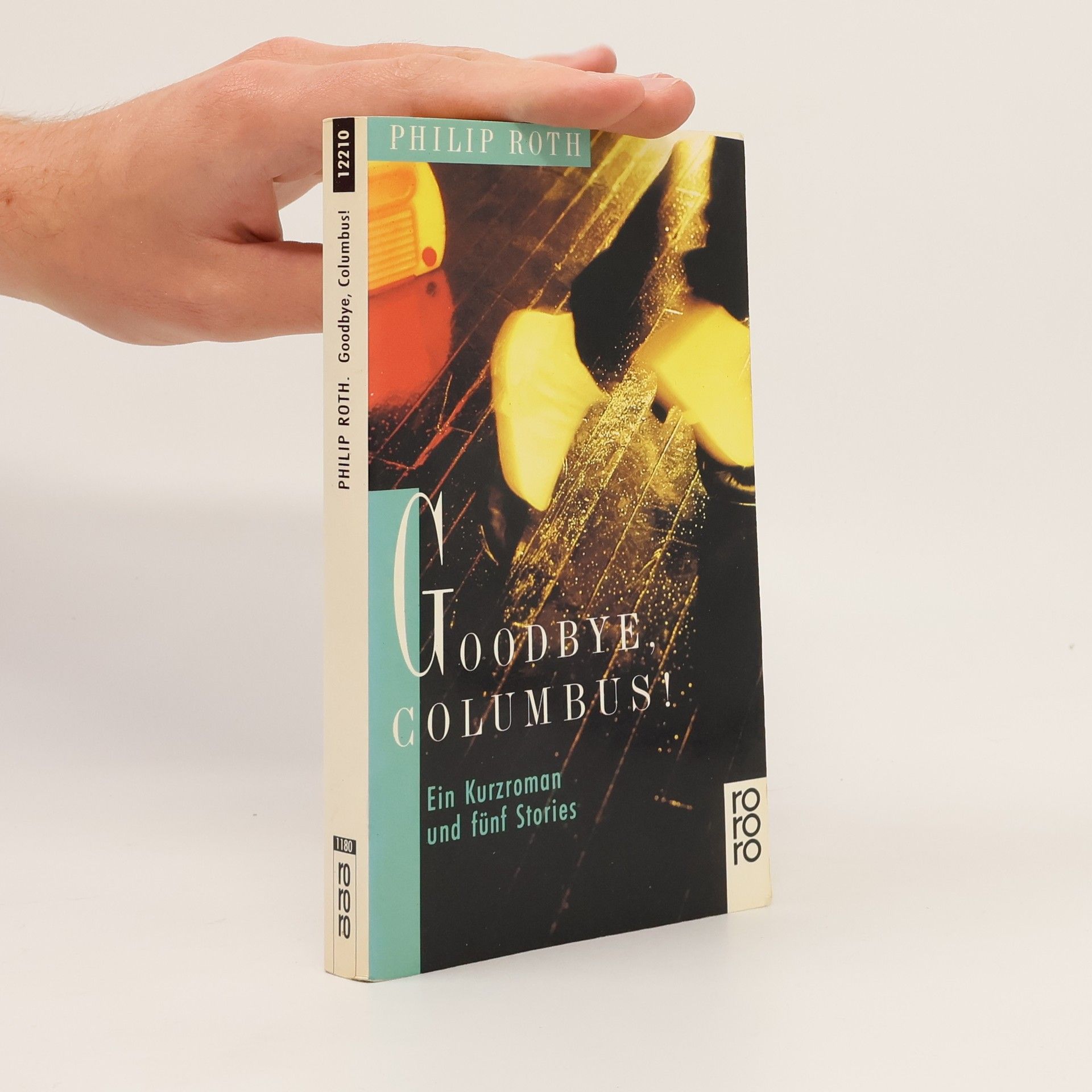 Philip Roth Goodbye, Columbus!
