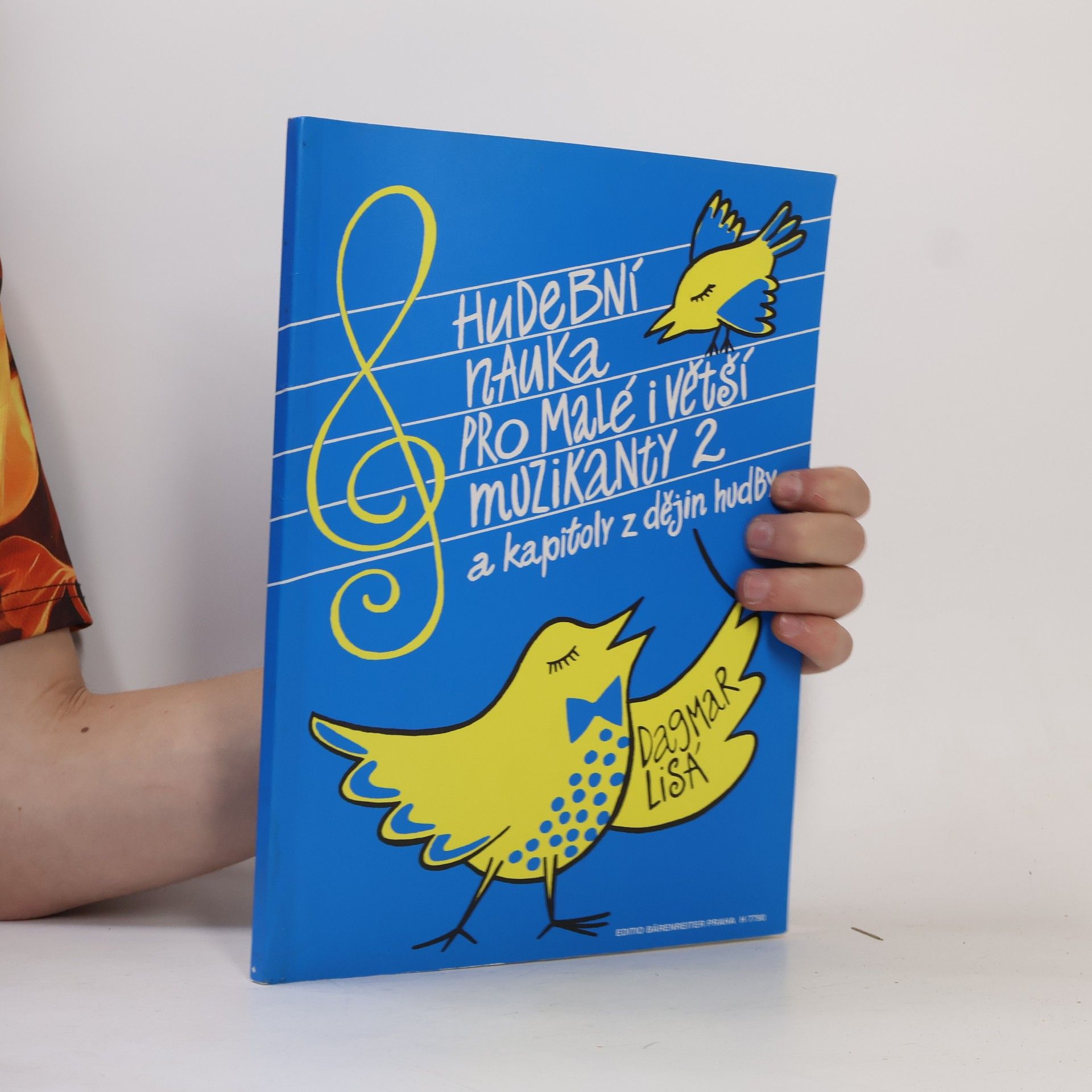 Lisá Dagmar Hudební nauka pro malé i větší muzikanty a kapitoly z dějin hudby 2. díl