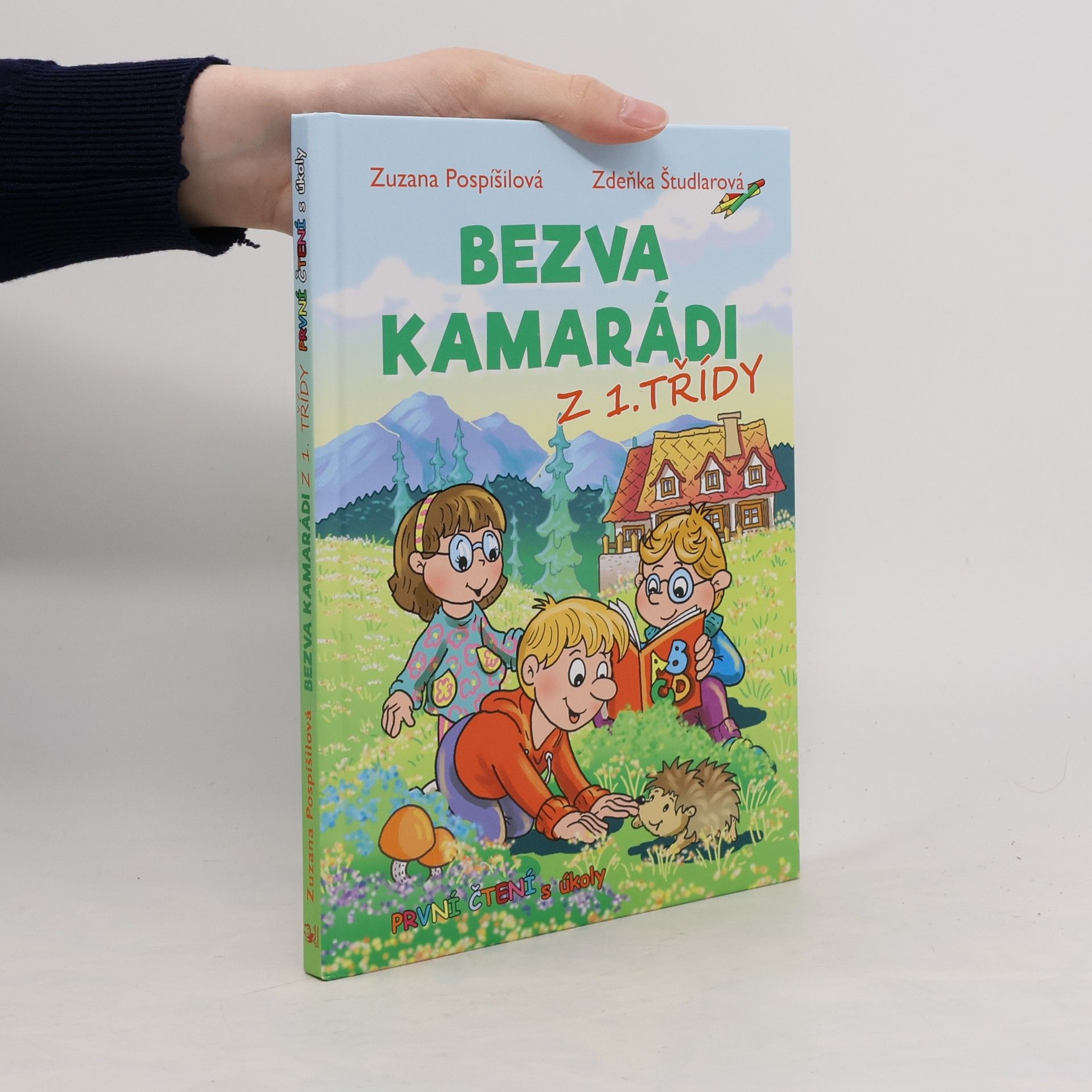 Bezva kamarádi z 1. třídy