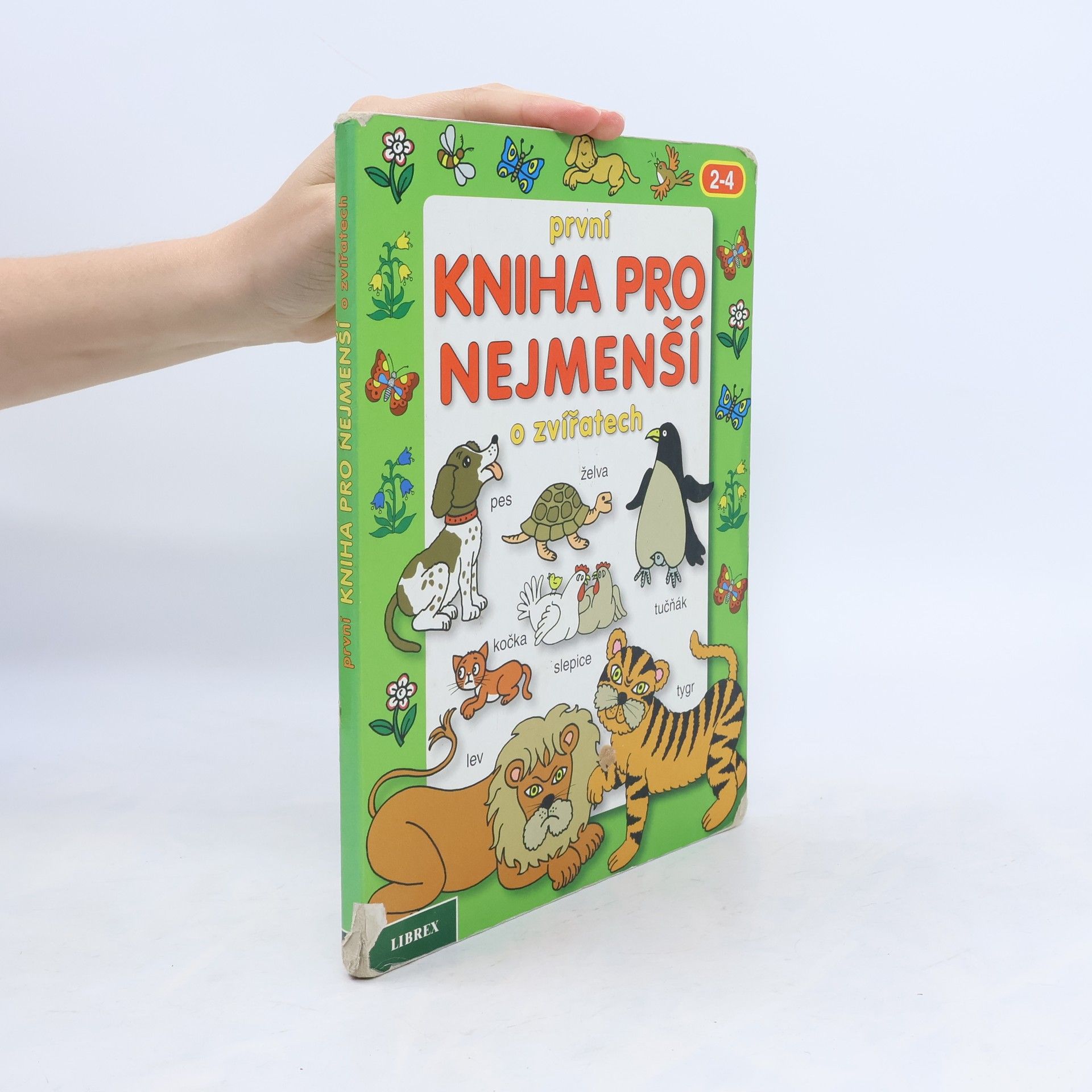 Jana Svodobová První kniha pro nejmenší o zvířatech