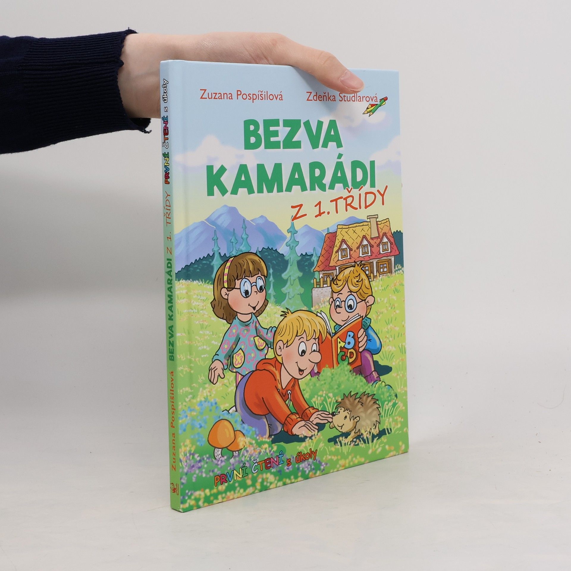 Bezva kamarádi z 1. třídy