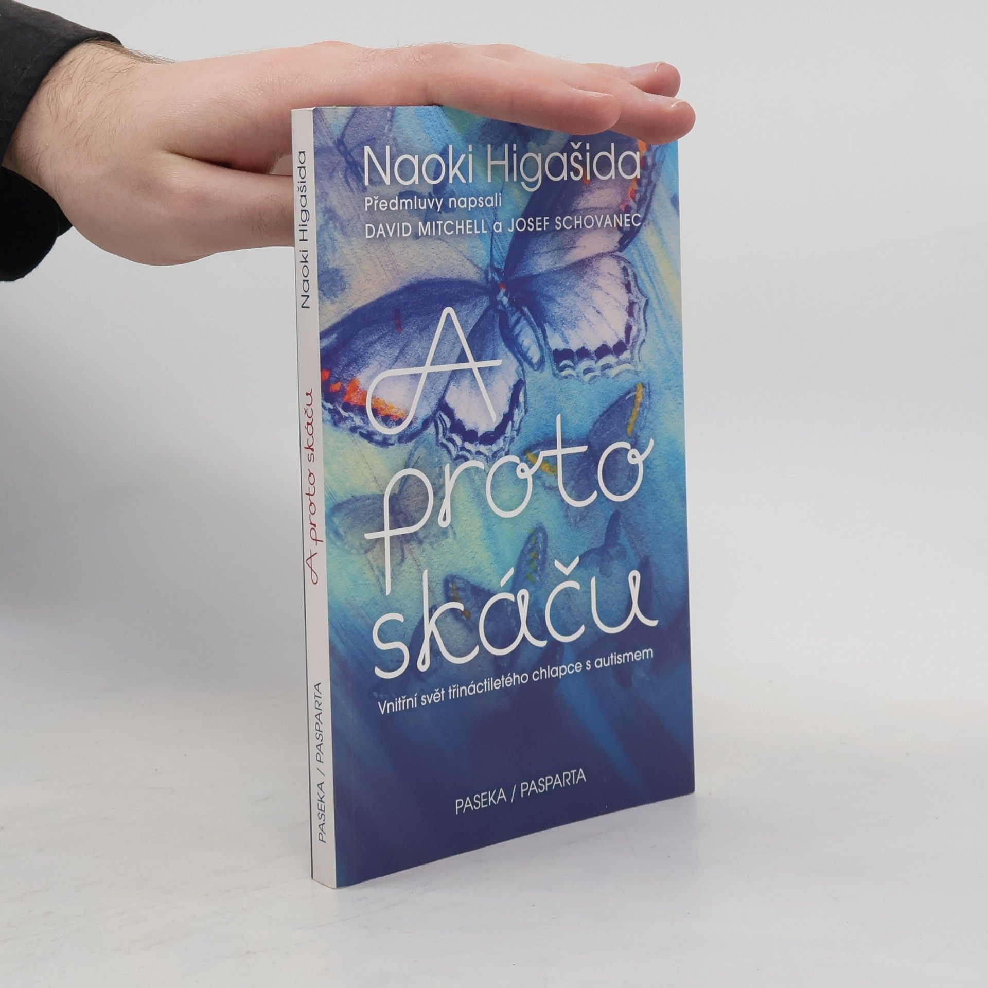Naoki Higašida A proto skáču