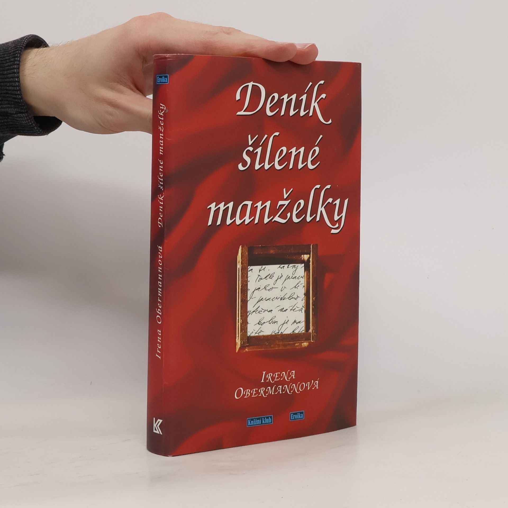 Irena Obermannová Deník šílené manželky