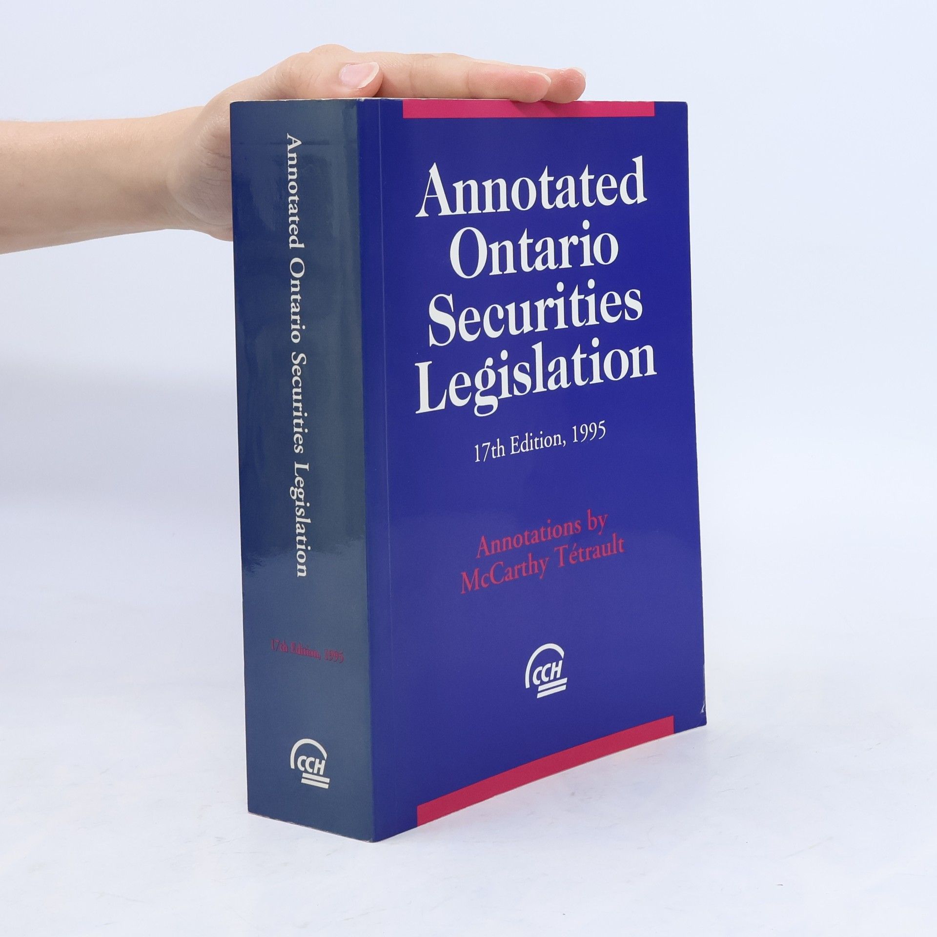 McCarthy Tétrault Ontario Securities Legislation, Annotated, 1995