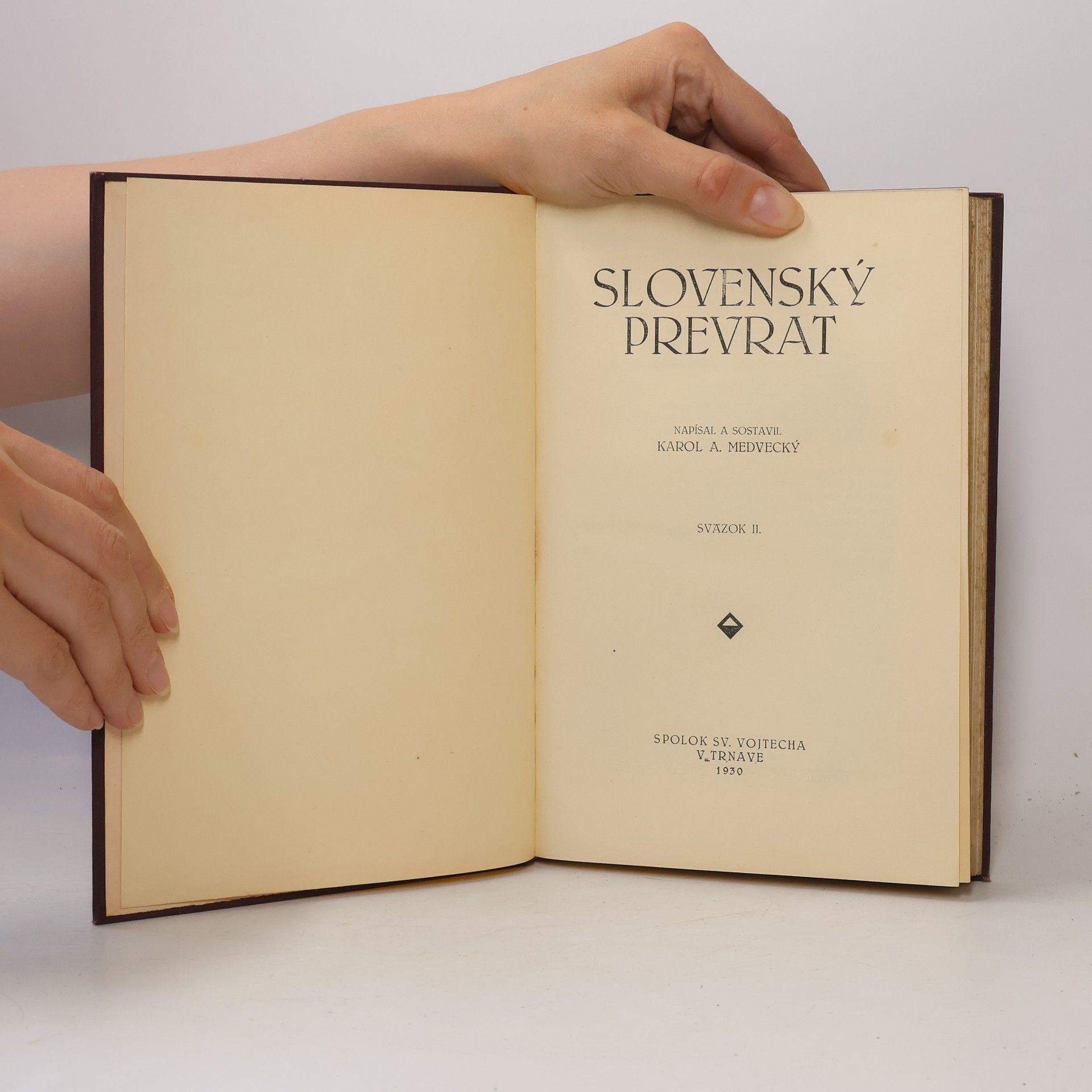 Karol Anton Medvecký Slovenský prevrat II