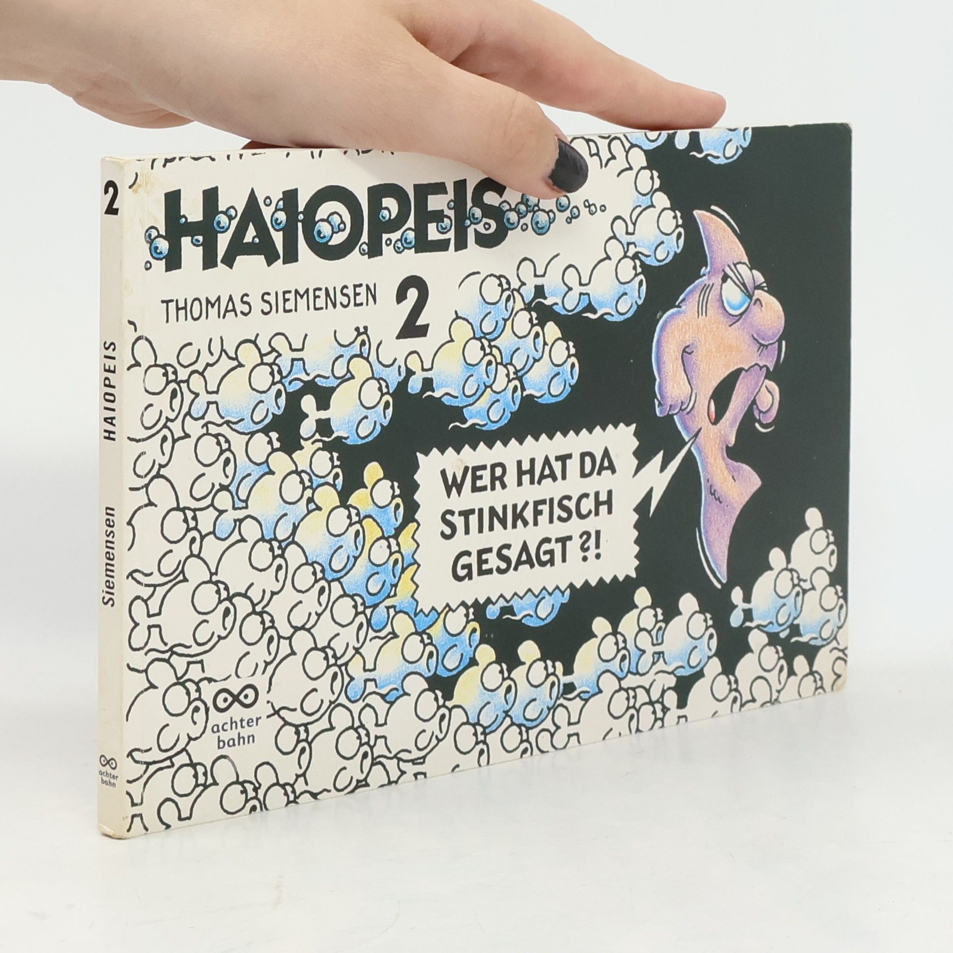 Haiopeis 2 - Wer hat da Stinkfisch gesagt?