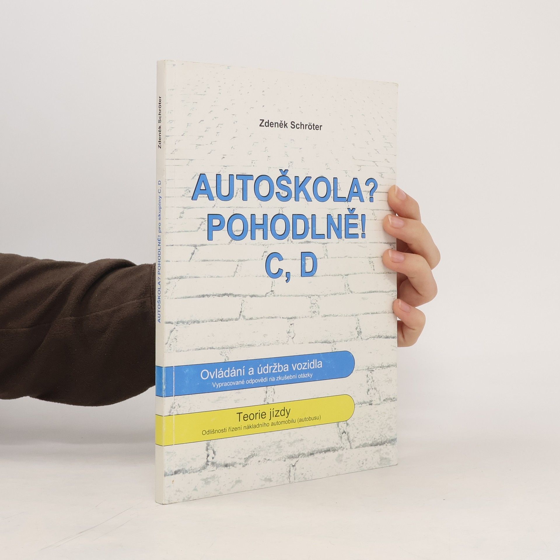Autoškola? Pohodlně! C, D