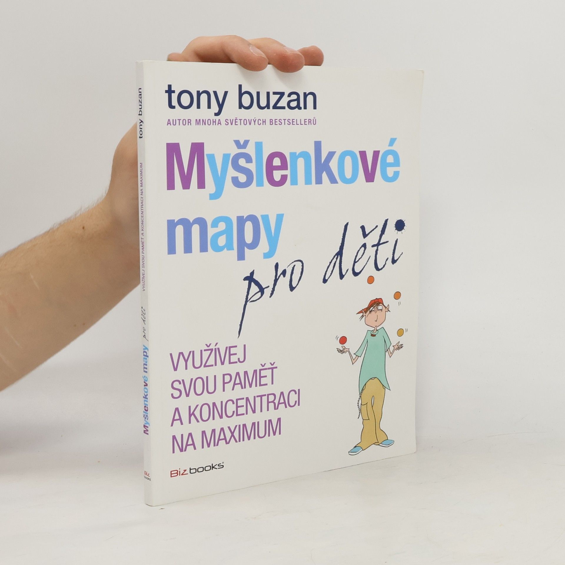 Tony Buzan Myšlenkové mapy pro děti