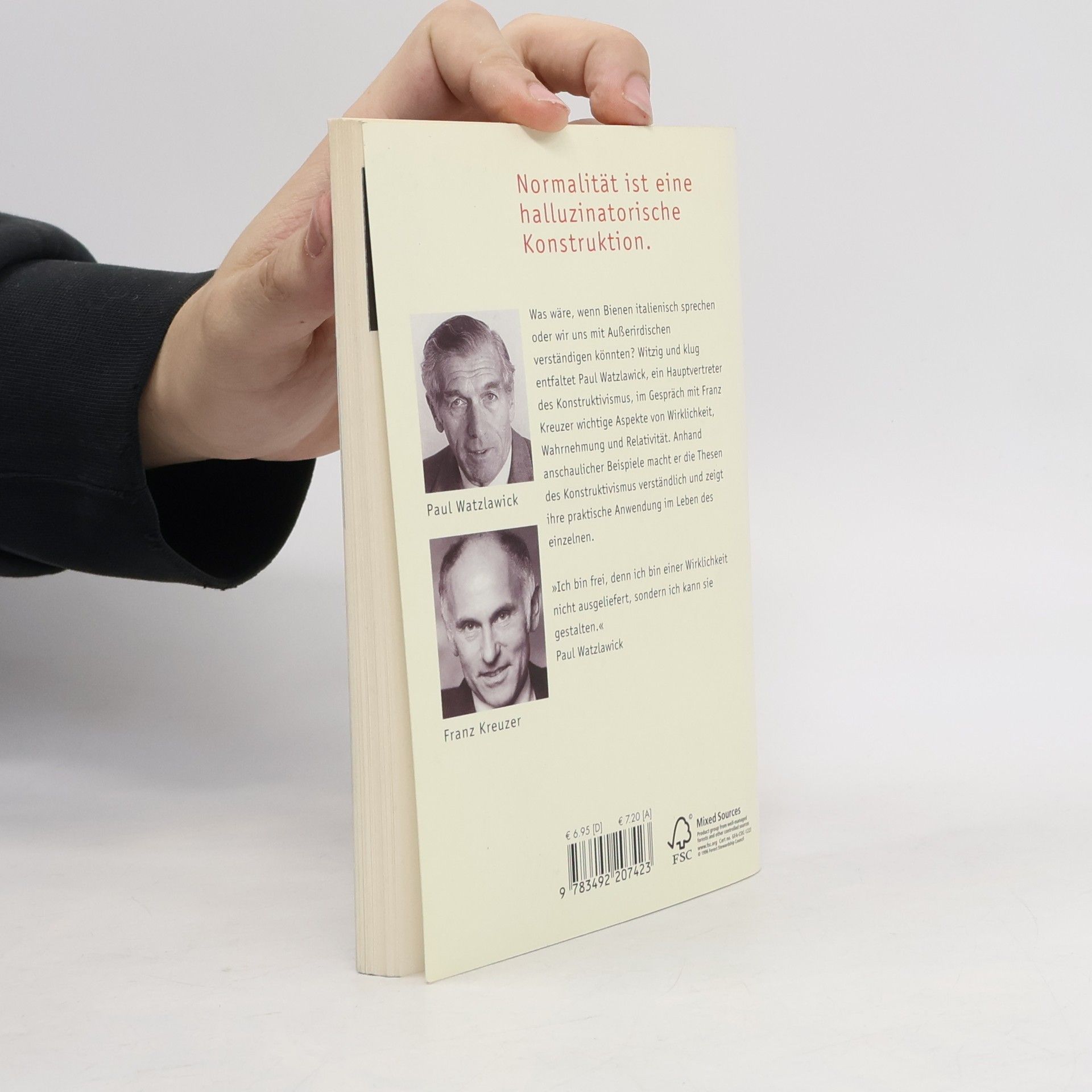 Paul Watzlawick Die Unsicherheit unserer Wirklichkeit. Ein Gespräch über den Konstruktivismus