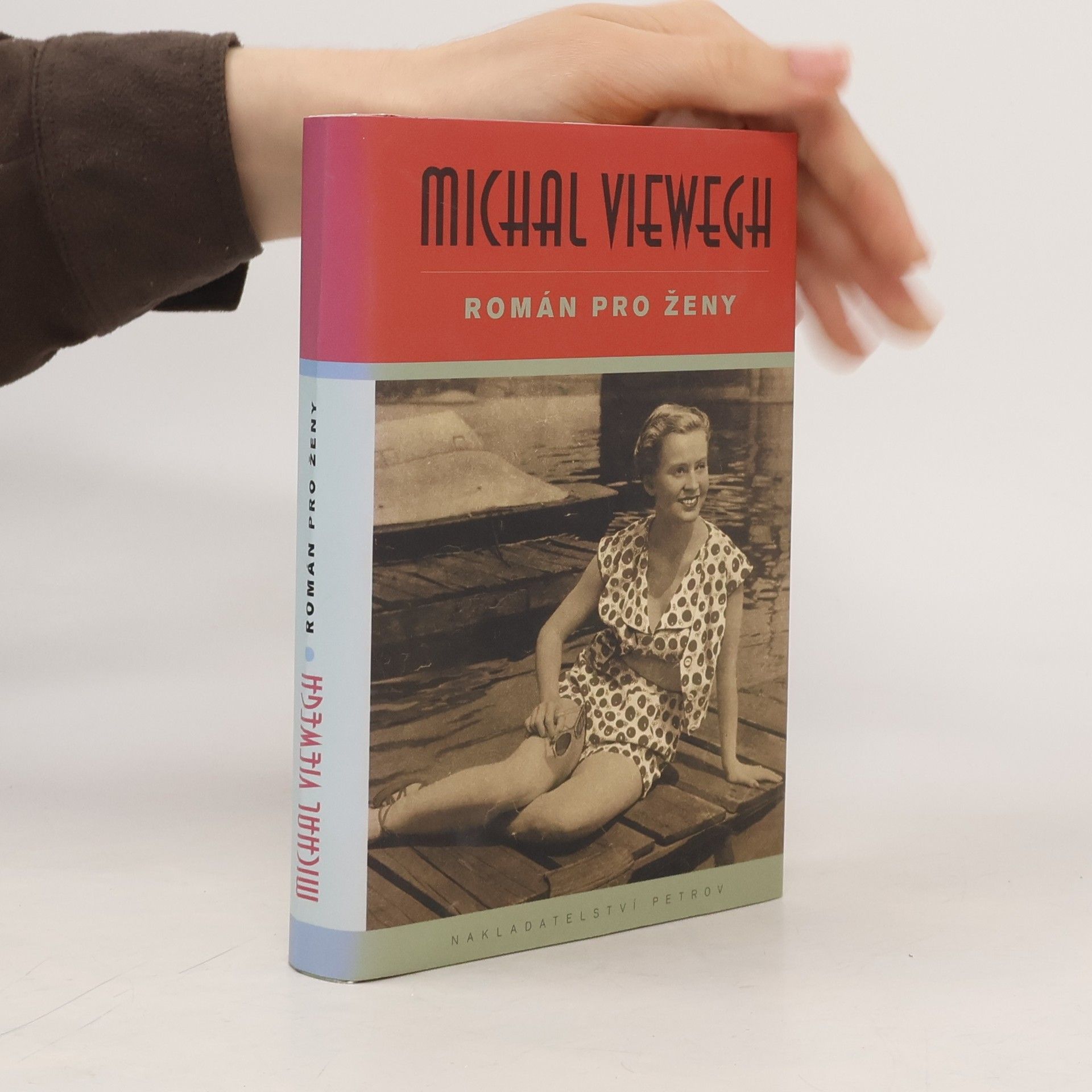 Michal Viewegh Román pro ženy