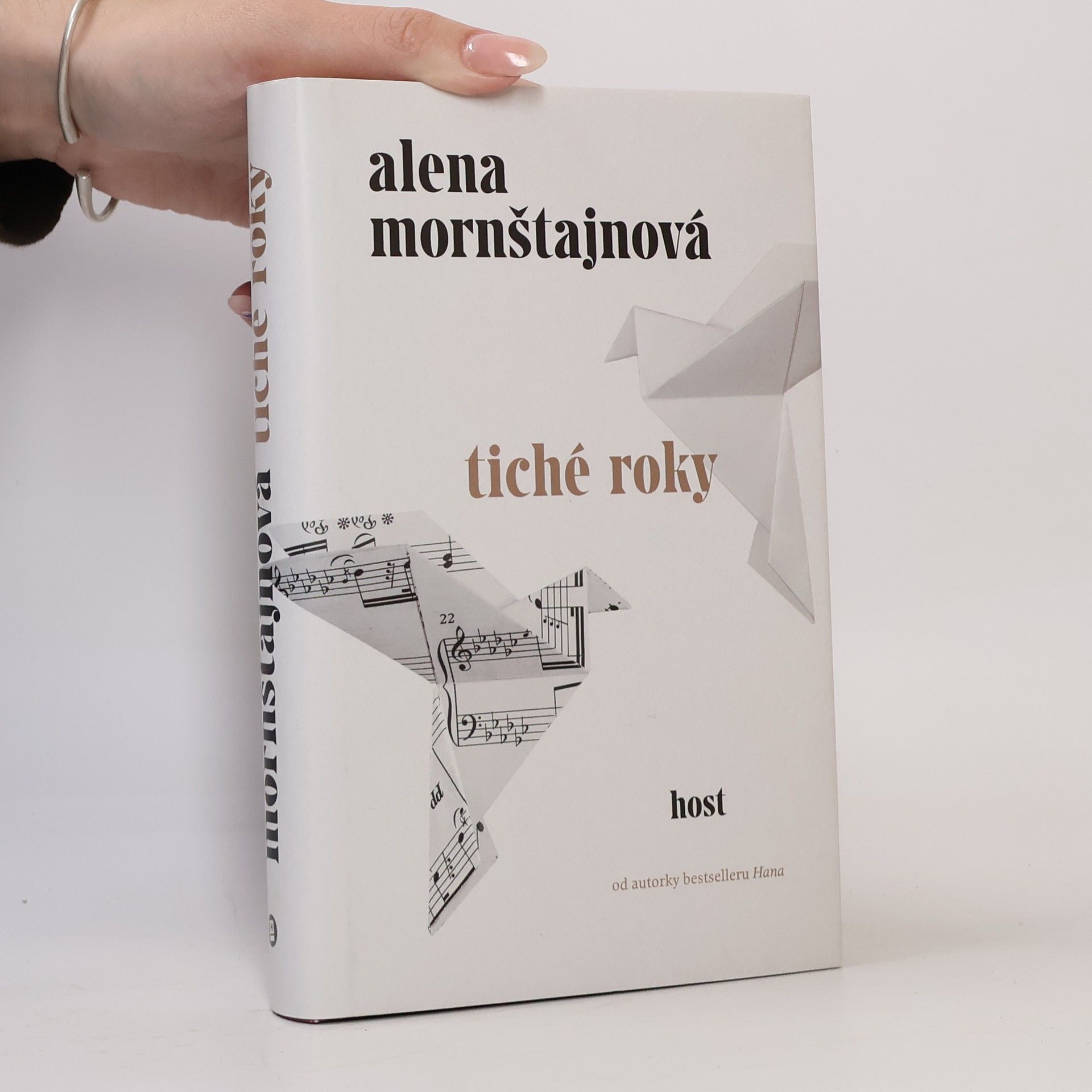 Alena Mornštajnová Tiché roky