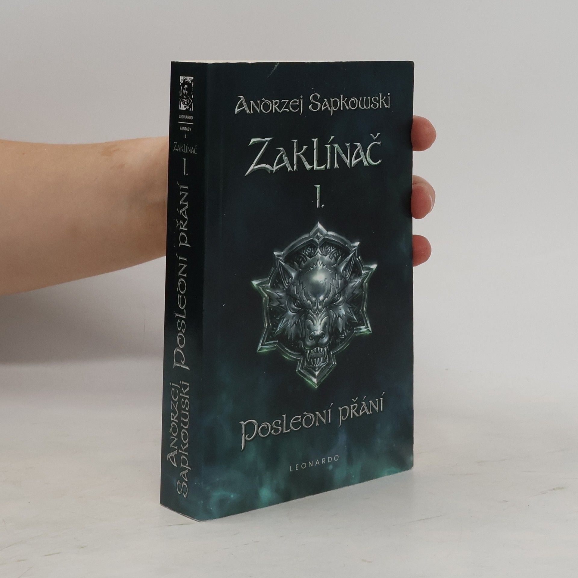Andrzej Sapkowski Zaklínač I. Poslední přání