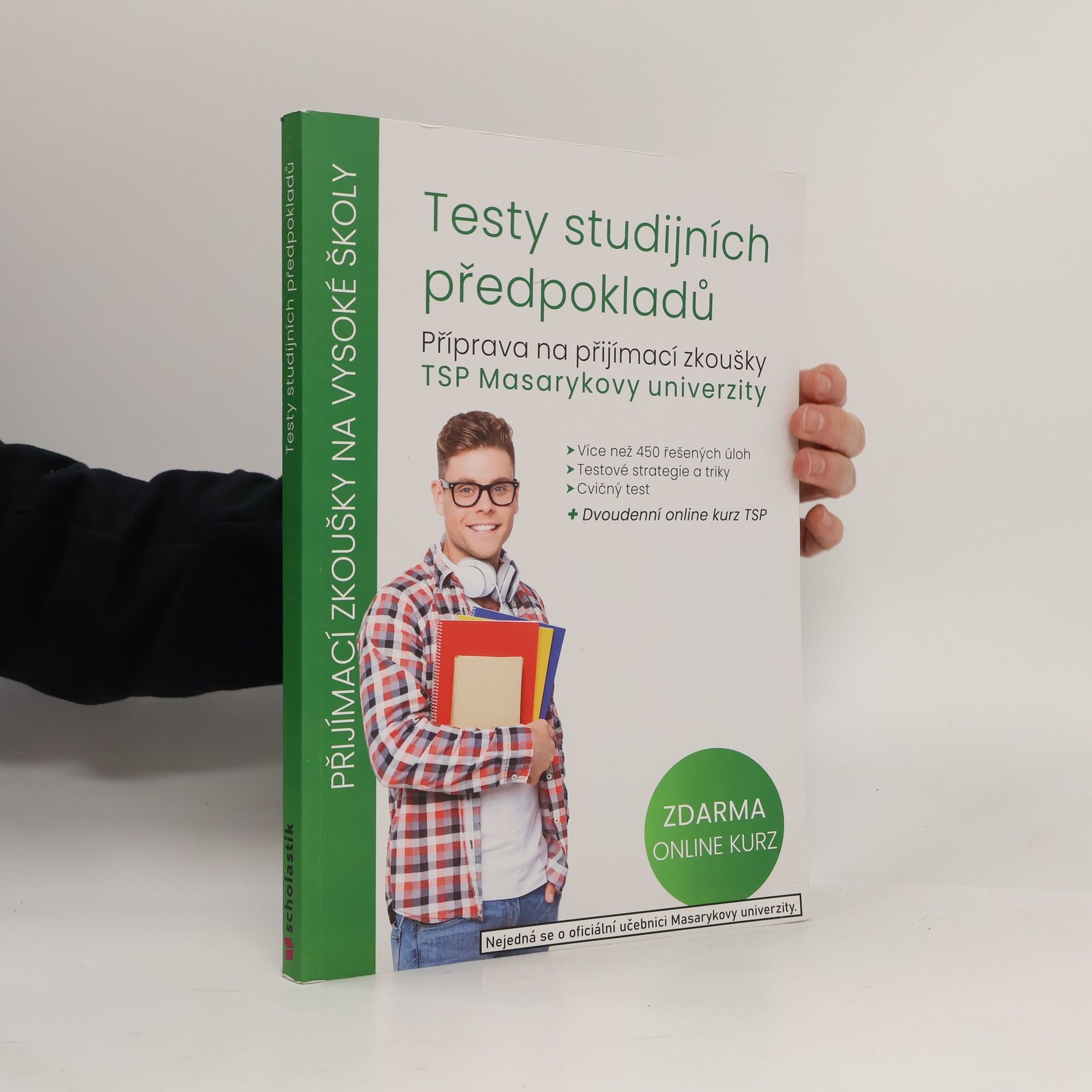 Autorenkollektiv Testy studijních předpokladů : příprava na přijímací zkoušky TSP Masarykovy univerzity