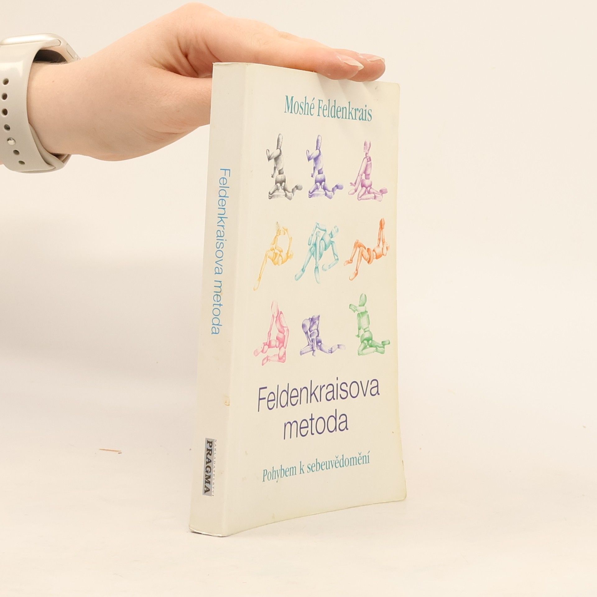 Moshé Feldenkrais Feldenkraisova metoda, Pohybem k sebeuvědomění