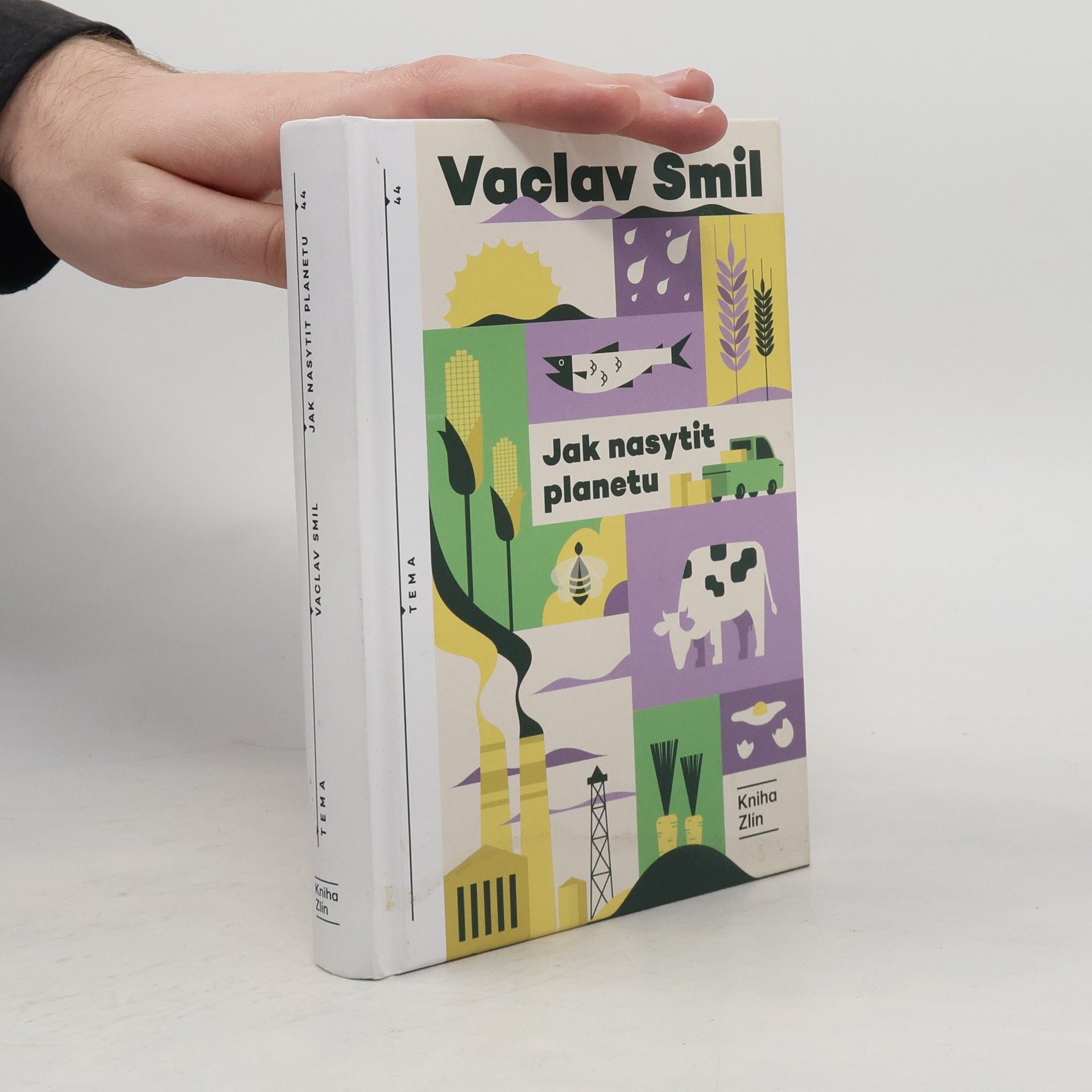 Václav Smil Jak nasytit planetu