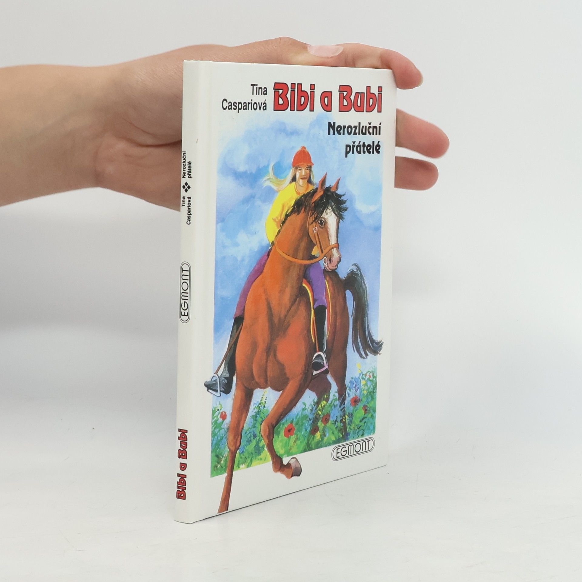 Tina Caspari Bibi a Bubi. Nerozluční přátelé