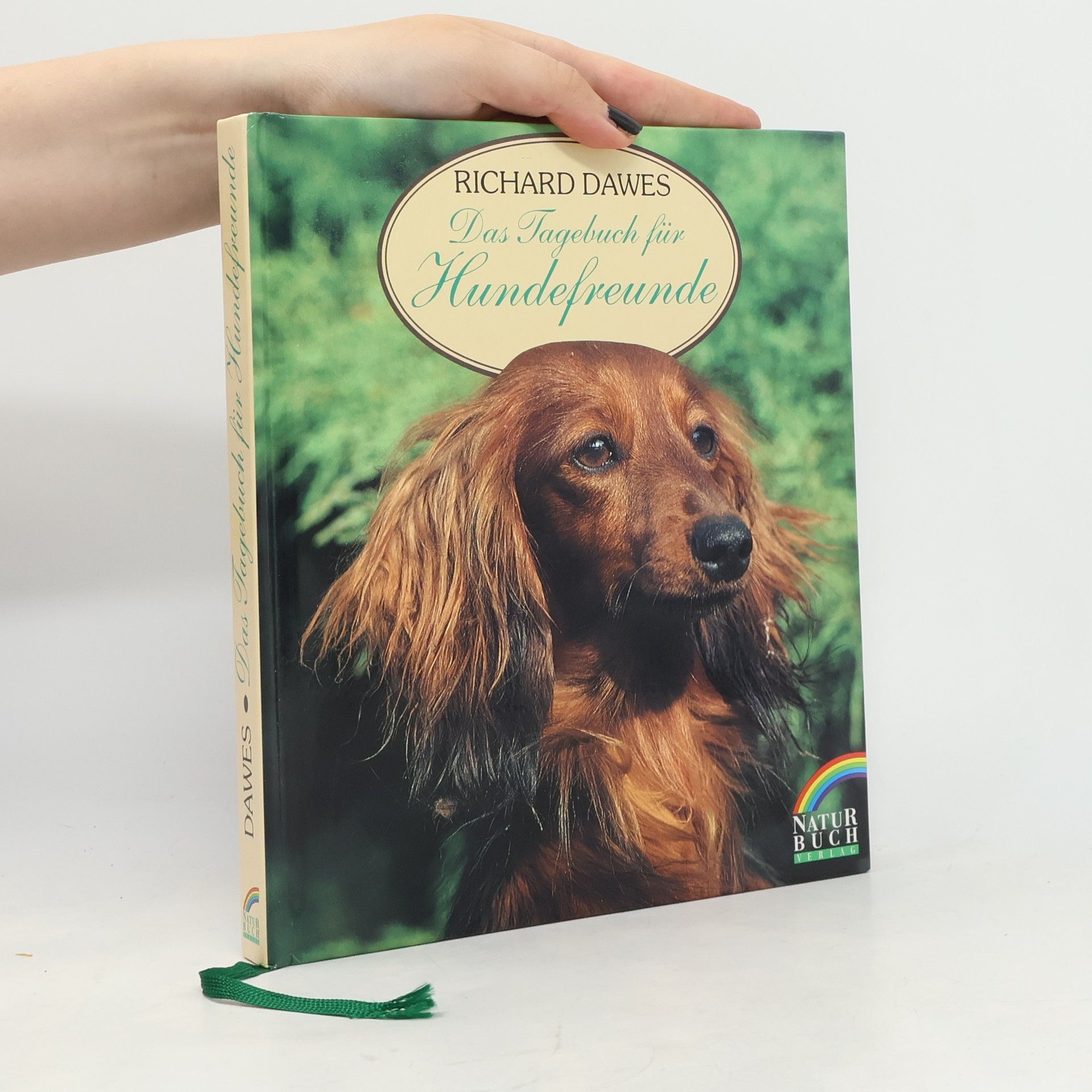 Richard Dawes Das Tagebuch für Hundefreunde