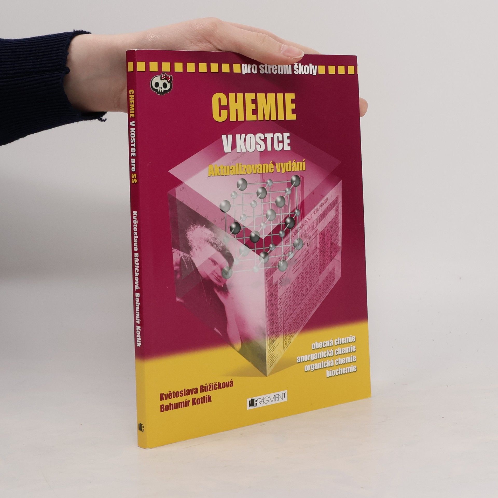 Květoslava Růžičková Chemie v kostce