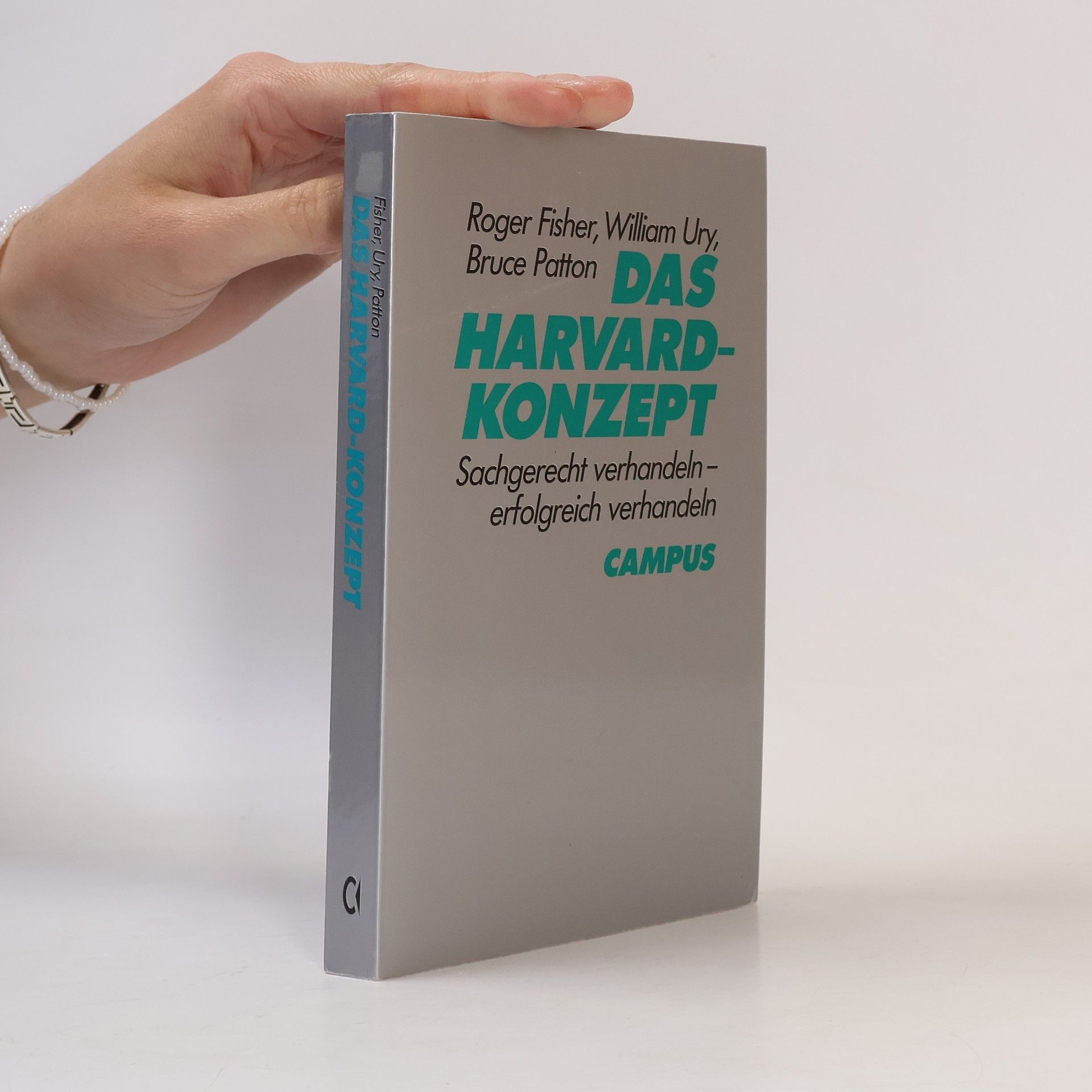 Roger Fisher Das Harvard-Konzept