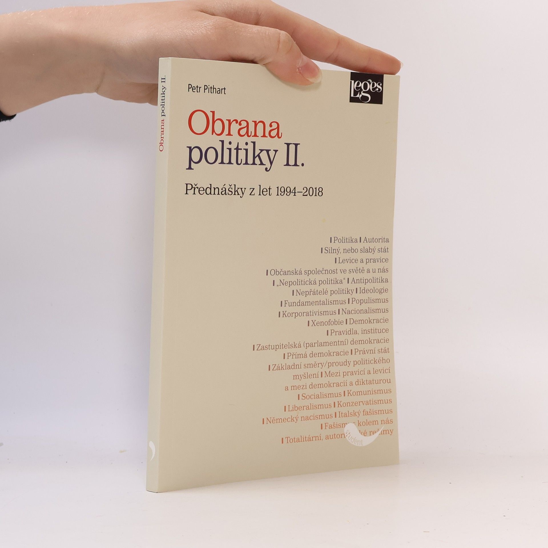 Petr Pithart Obrana politiky II. - přednášky z let 1994-2018
