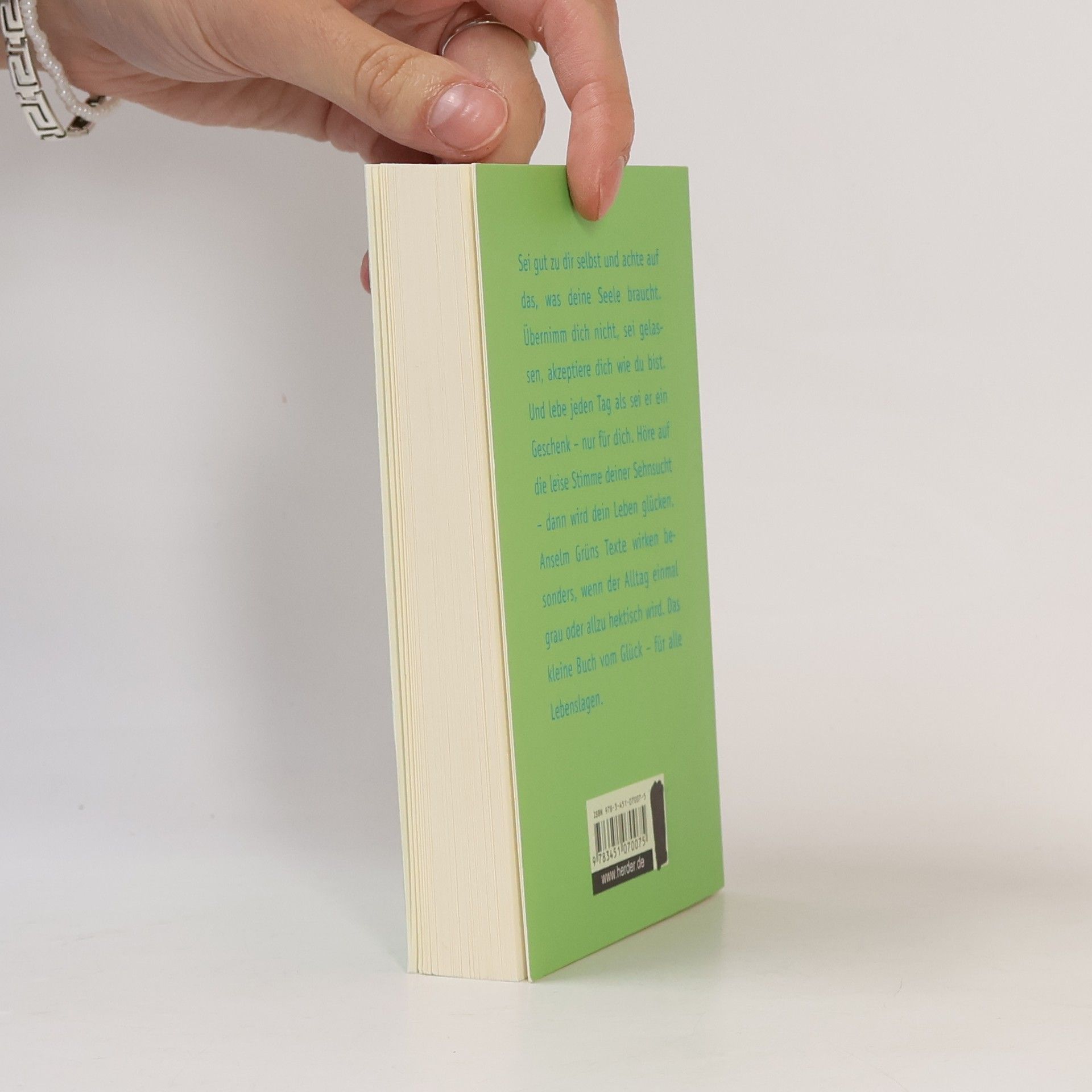 Anselm Grün Das kleine Buch vom wahren Glück